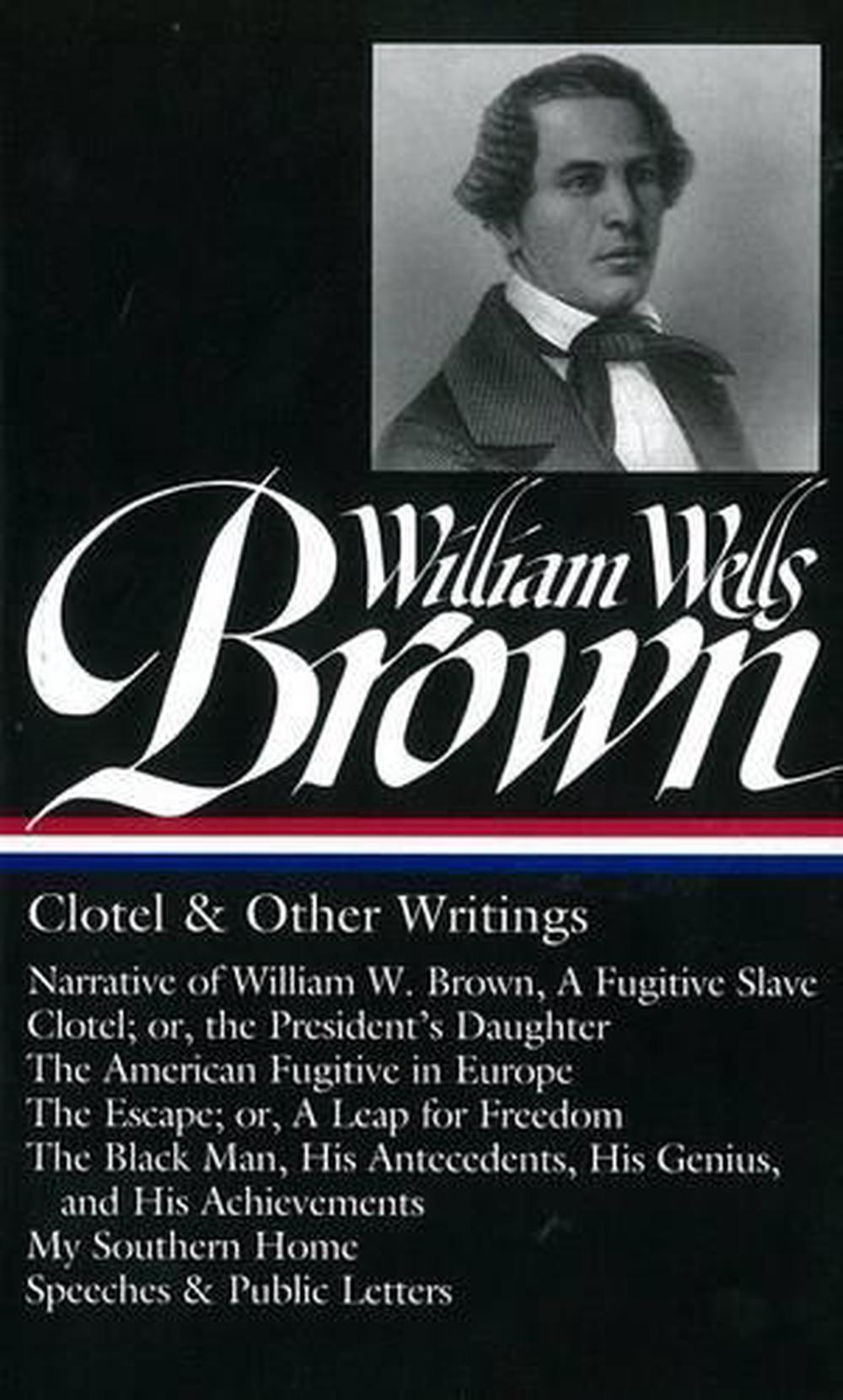 Clotel by William Wells Brown