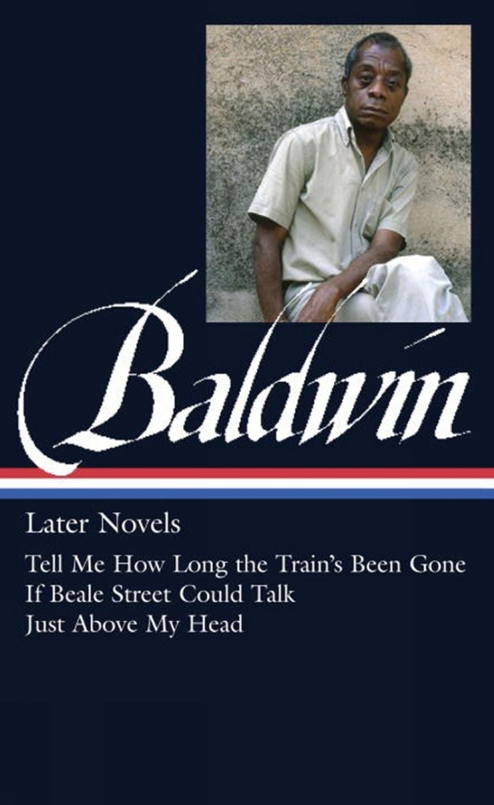 James Baldwin: Later Novels by James Baldwin - ISBN: 9781598534542