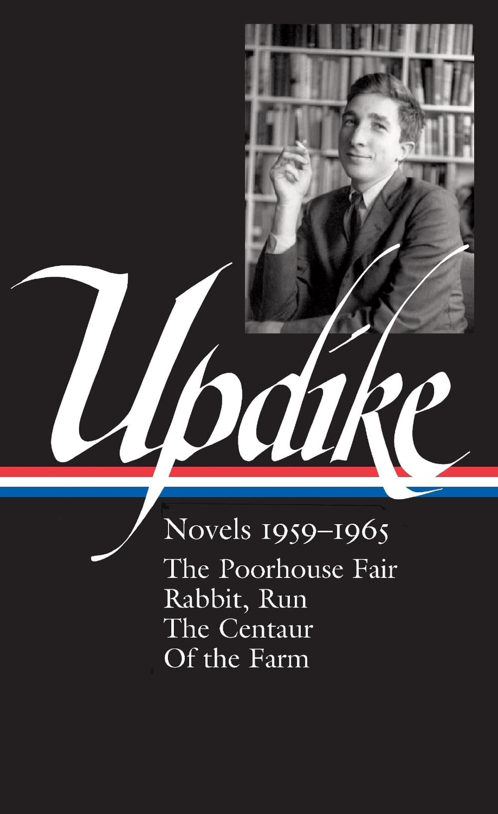 John Updike: Novels 1959-1965 (LOA #311) by John Updike - ISBN: 9781598535815