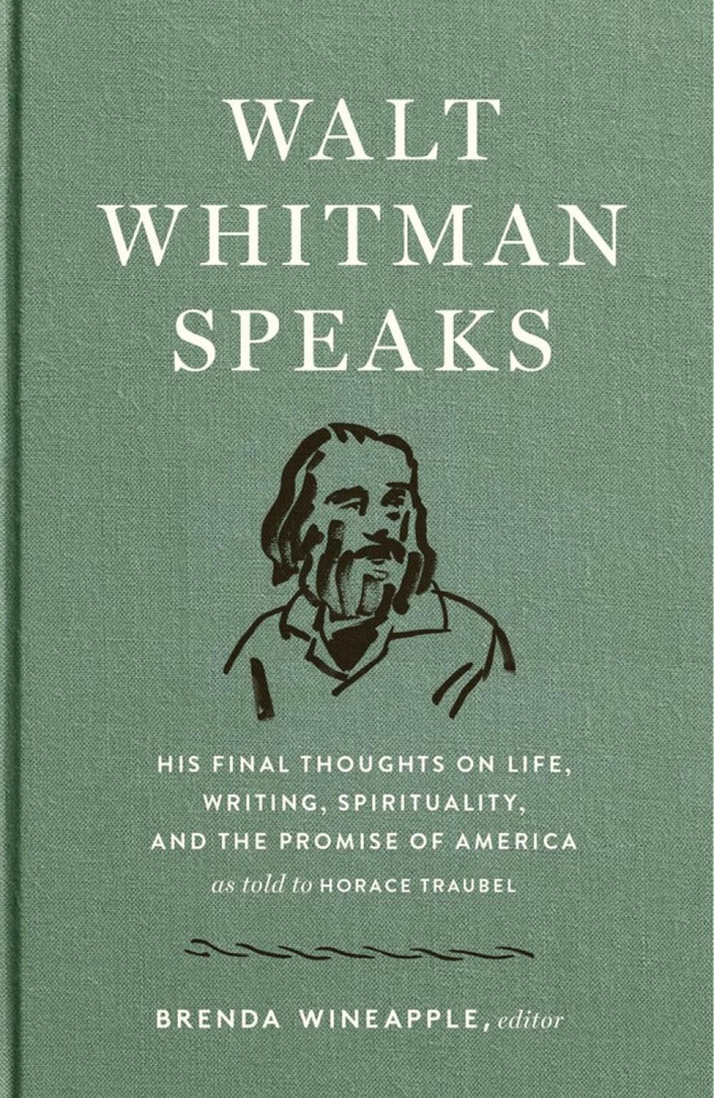 Walt Whitman Speaks by Walt Whitman - ISBN: 9781598536140