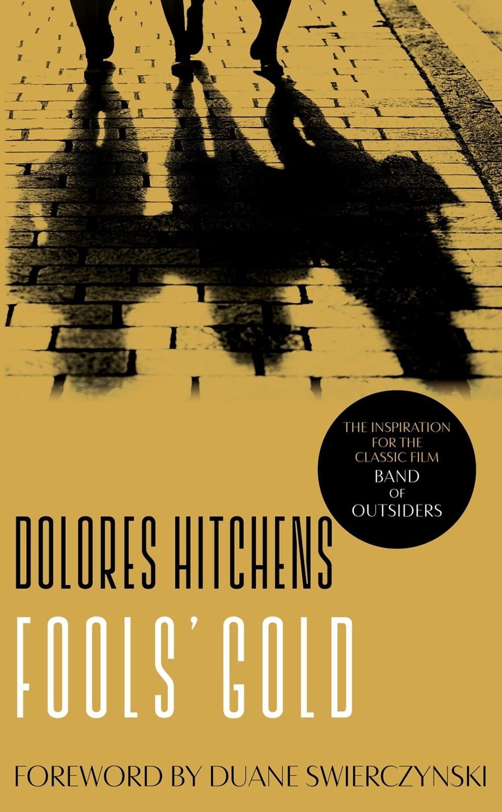 Fools' Gold by Dolores Hitchens - ISBN: 9781598536348