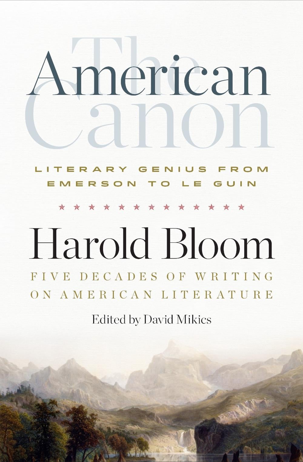 The American Canon: Literary Genius from Emerson to Pynchon by Harold Bloom - ISBN: 9781598536409