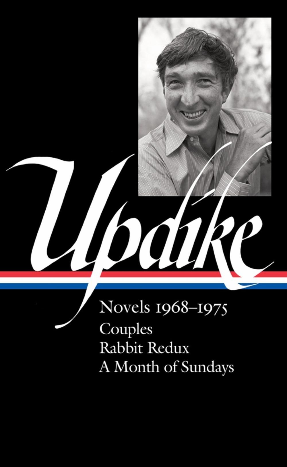 John Updike: Novels 1968-1975 (LOA #326) by John Updike - ISBN: 9781598536492
