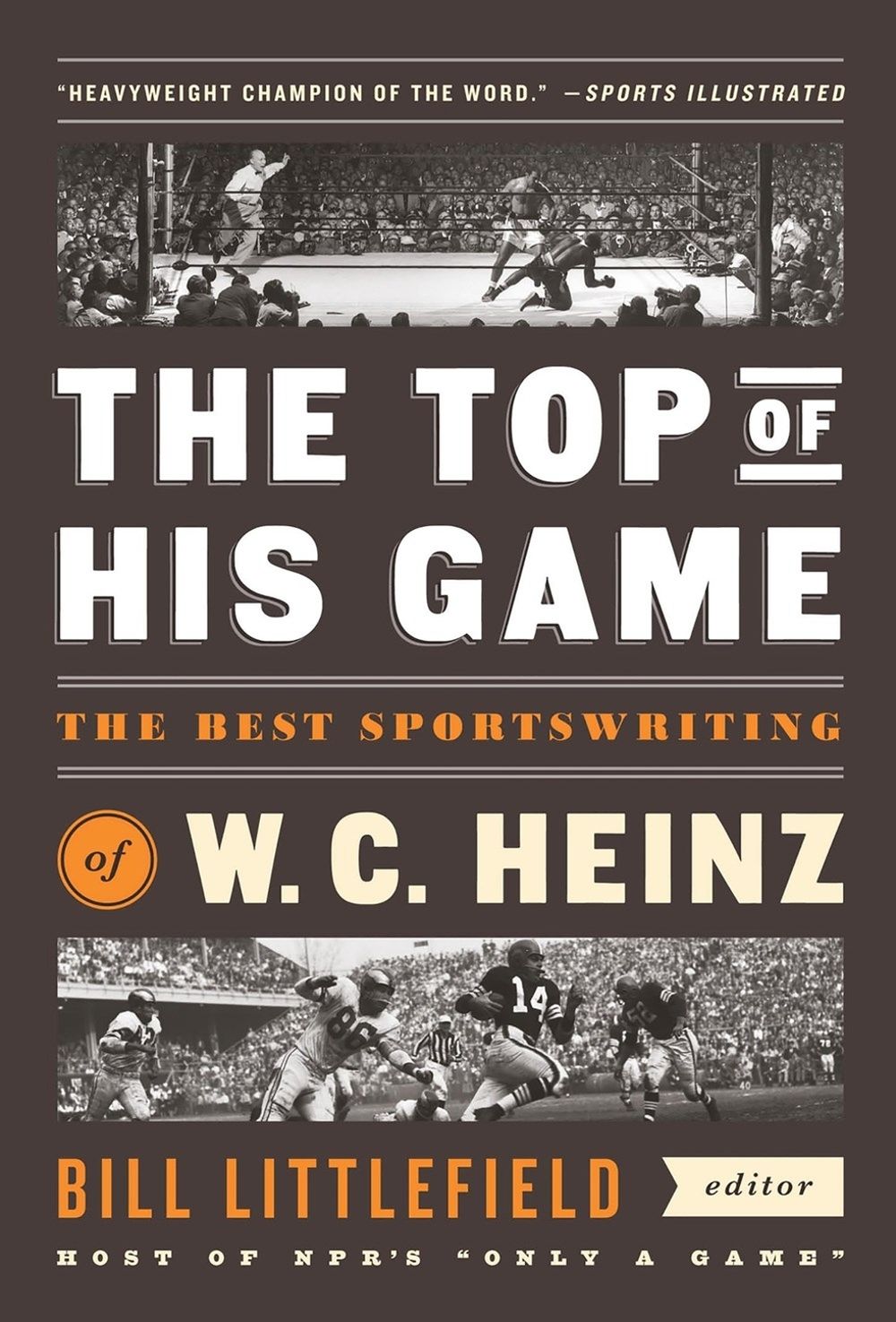 The Top of His Game by W.C. Heinz - ISBN: 9781598537109