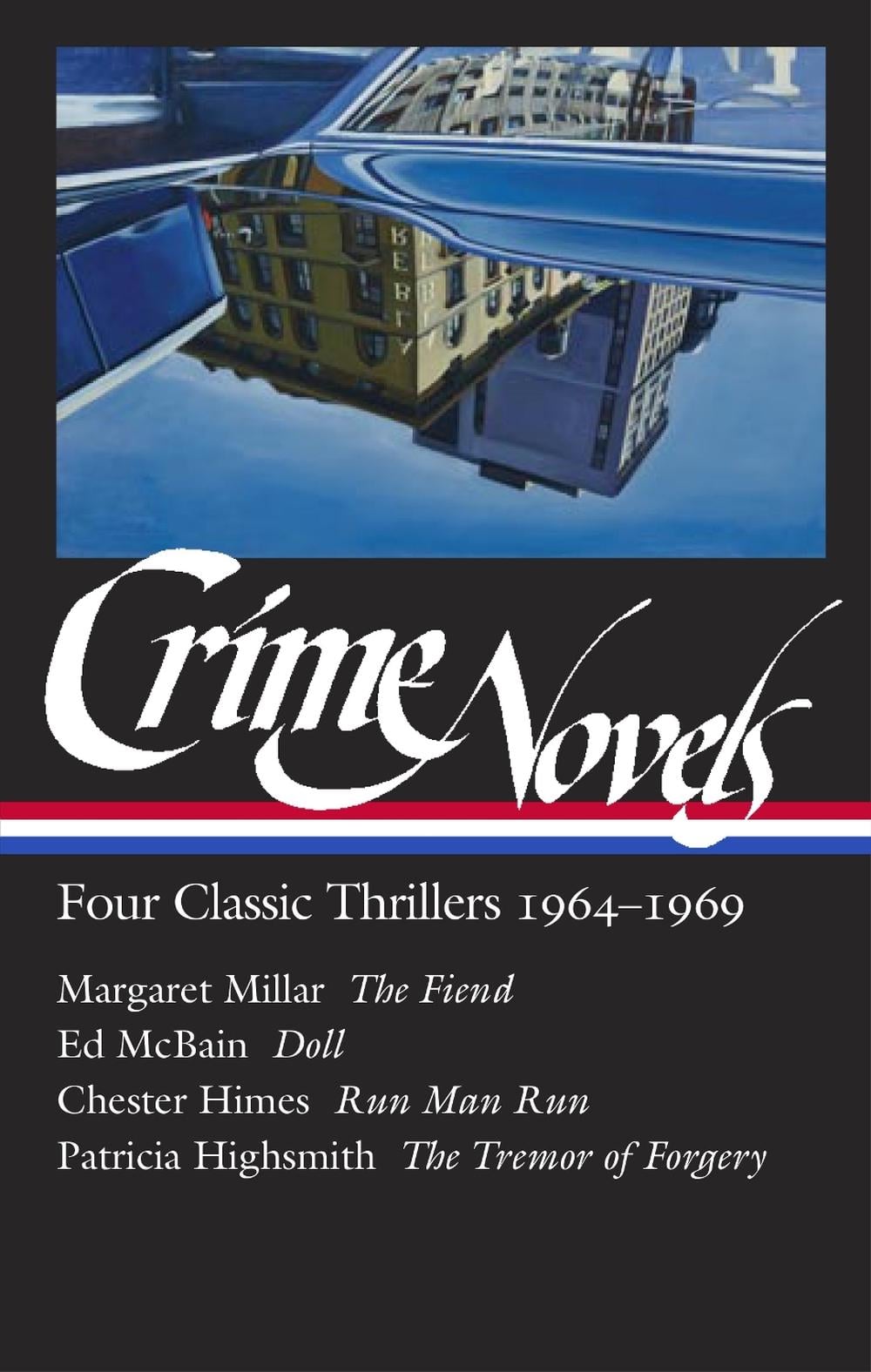 Crime Novels: Four Classic Thrillers 1964-1969 (LOA #371) by Margaret Millar - ISBN: 9781598537383