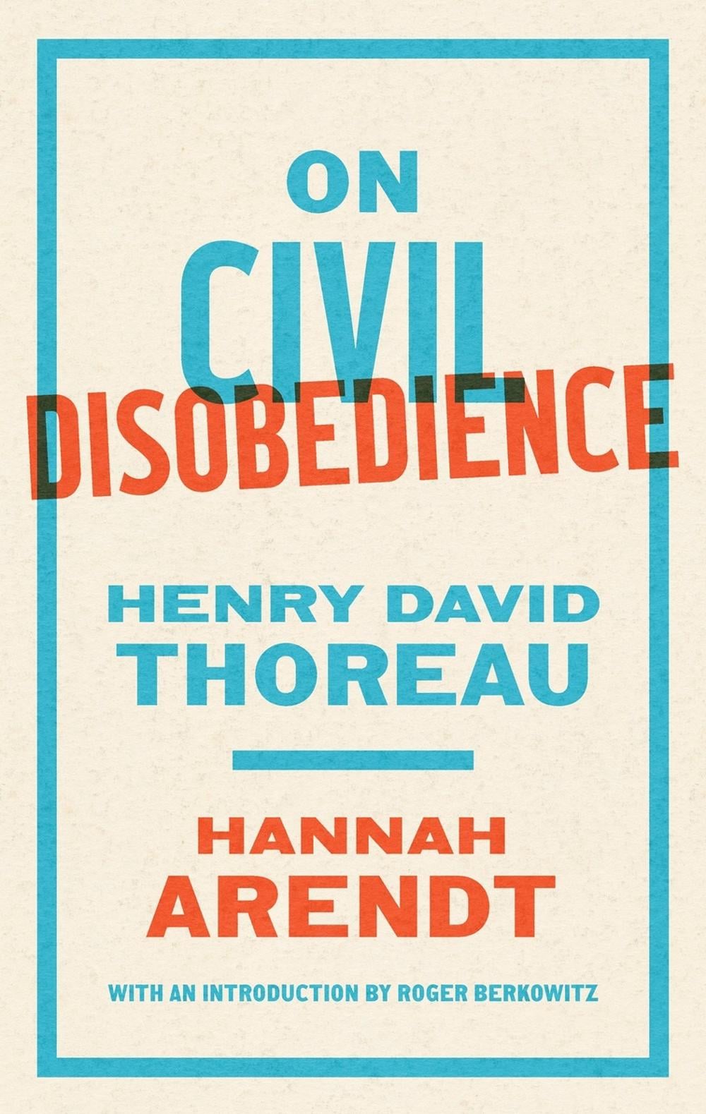 On Civil Disobedience by Hannah Arendt - ISBN: 9781598537918