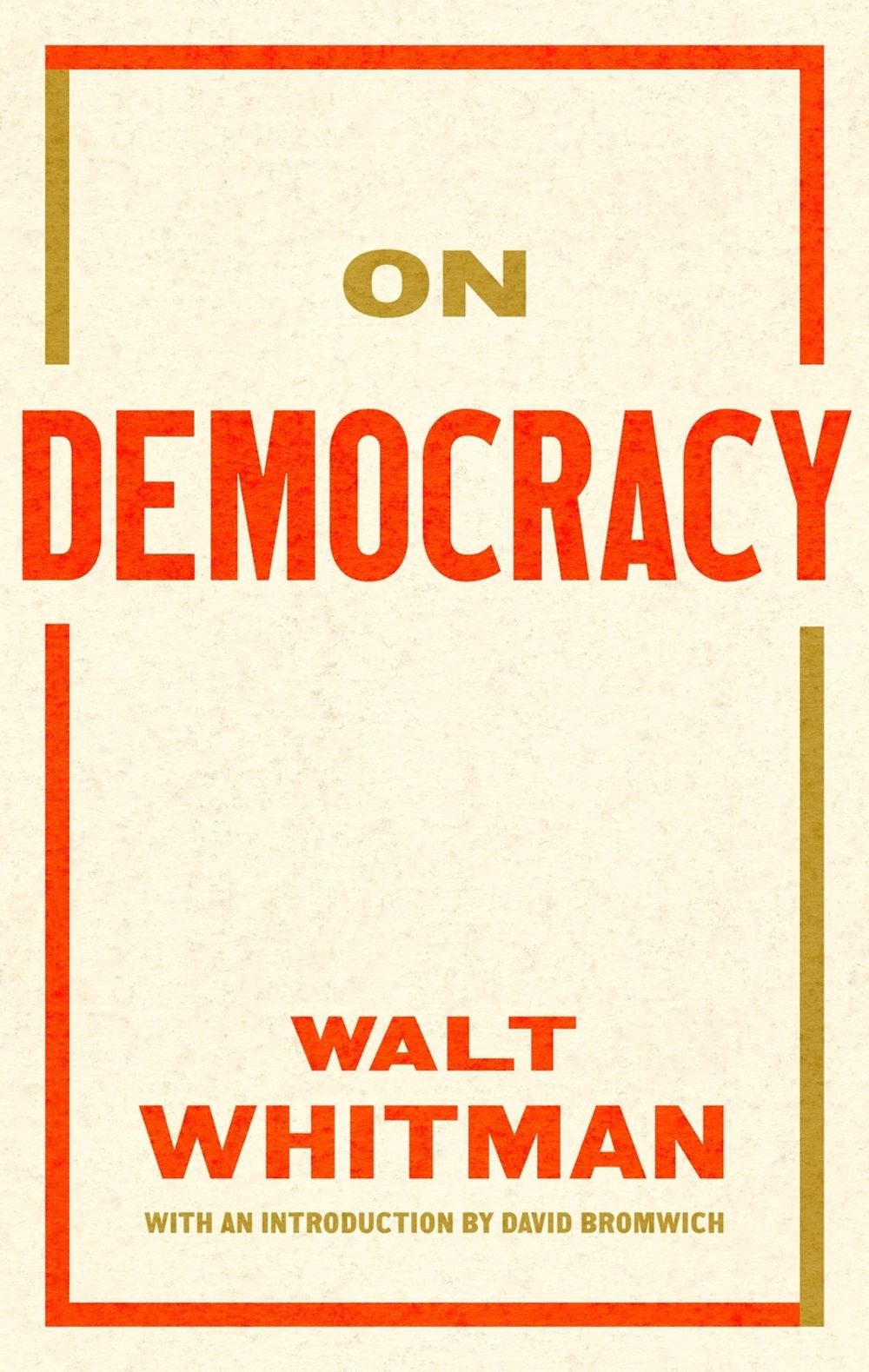 On Democracy by Walt Whitman - ISBN: 9781598538465