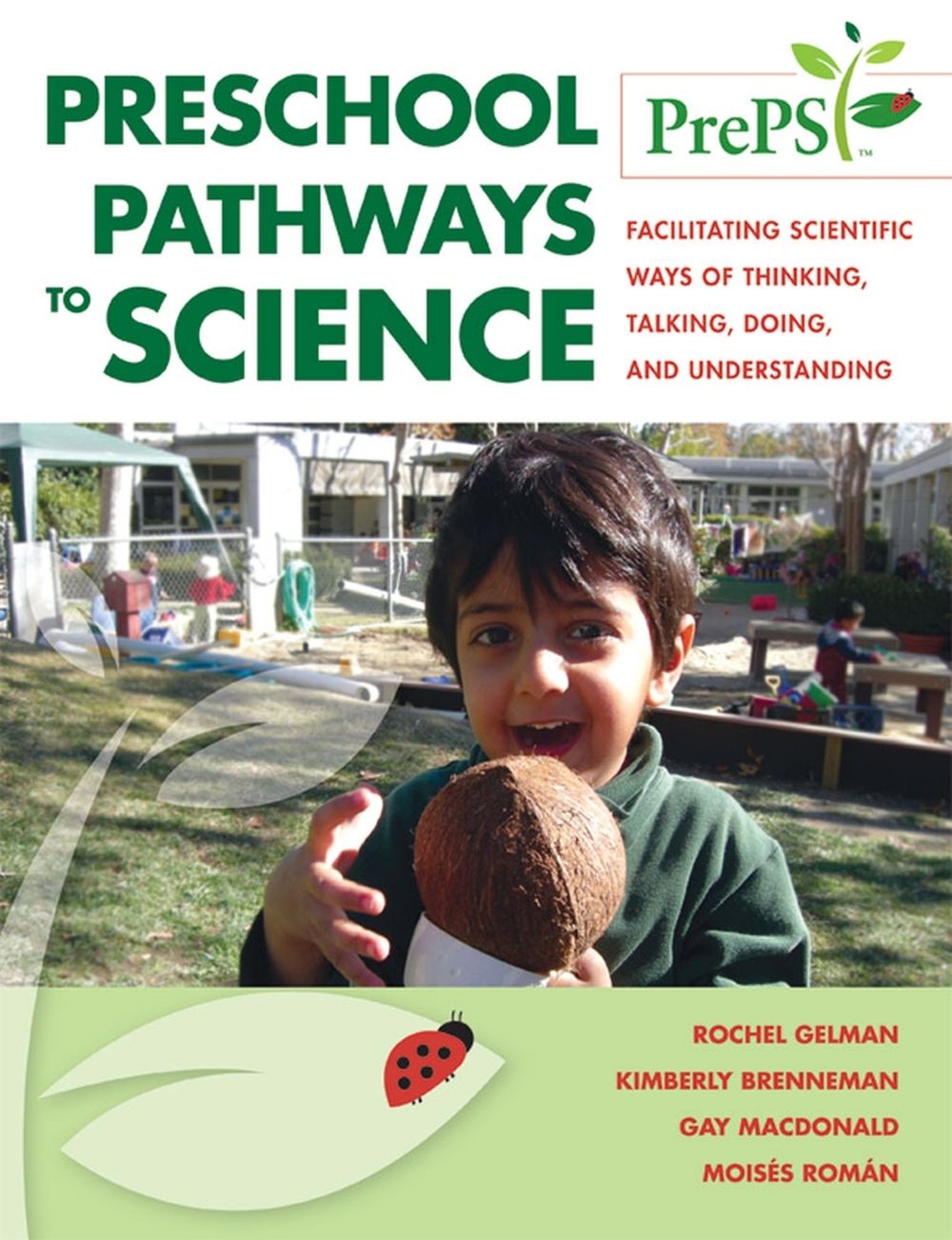 Preschool Pathways to Science (PrePS) by Rochel Gelman - ISBN: 9781598570441