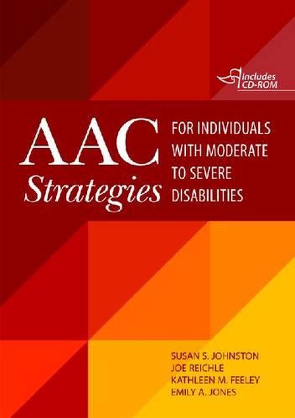 AAC Strategies for Individuals with Moderate to Severe Disabilities, 9781598572063