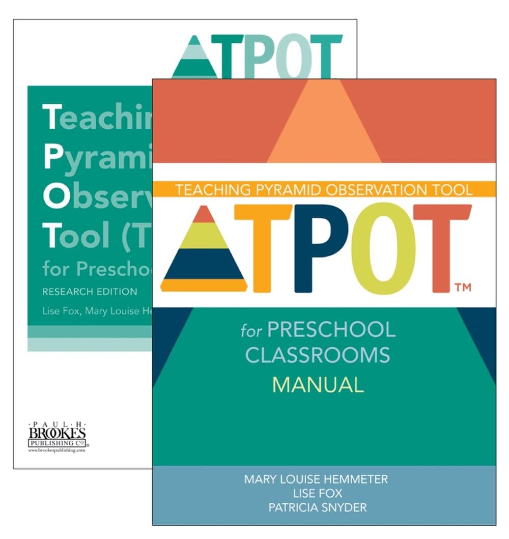Teaching Pyramid Observation Tool (TPOT™) for Preschool Classrooms Set by Patricia Snyder - ISBN: 9781598576528
