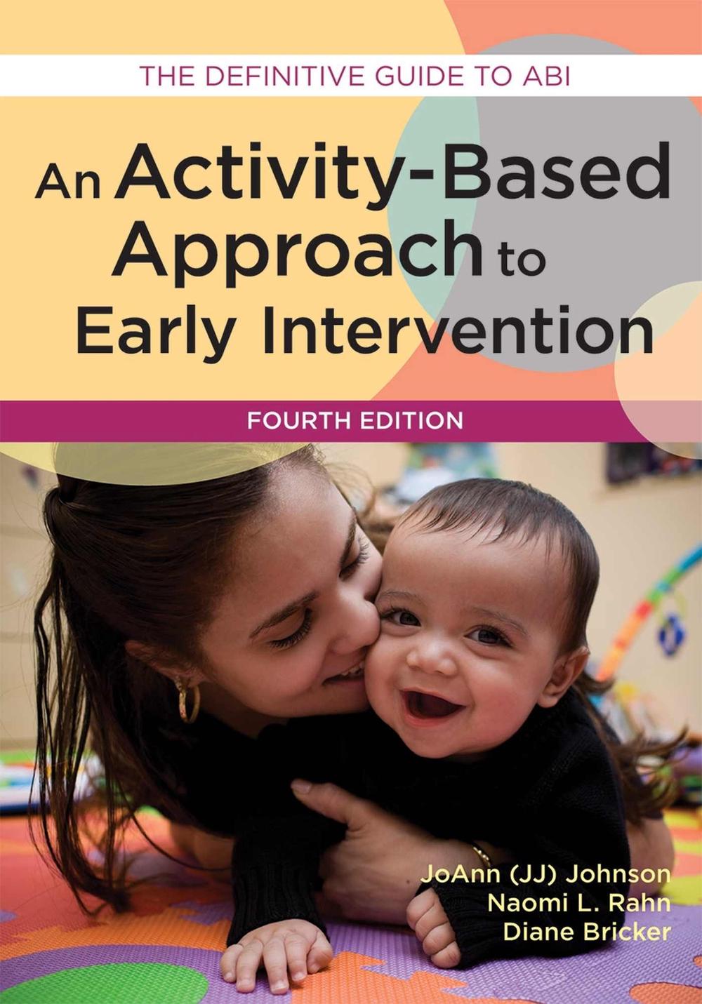 An Activity-Based Approach to Early Intervention, 9781598578010