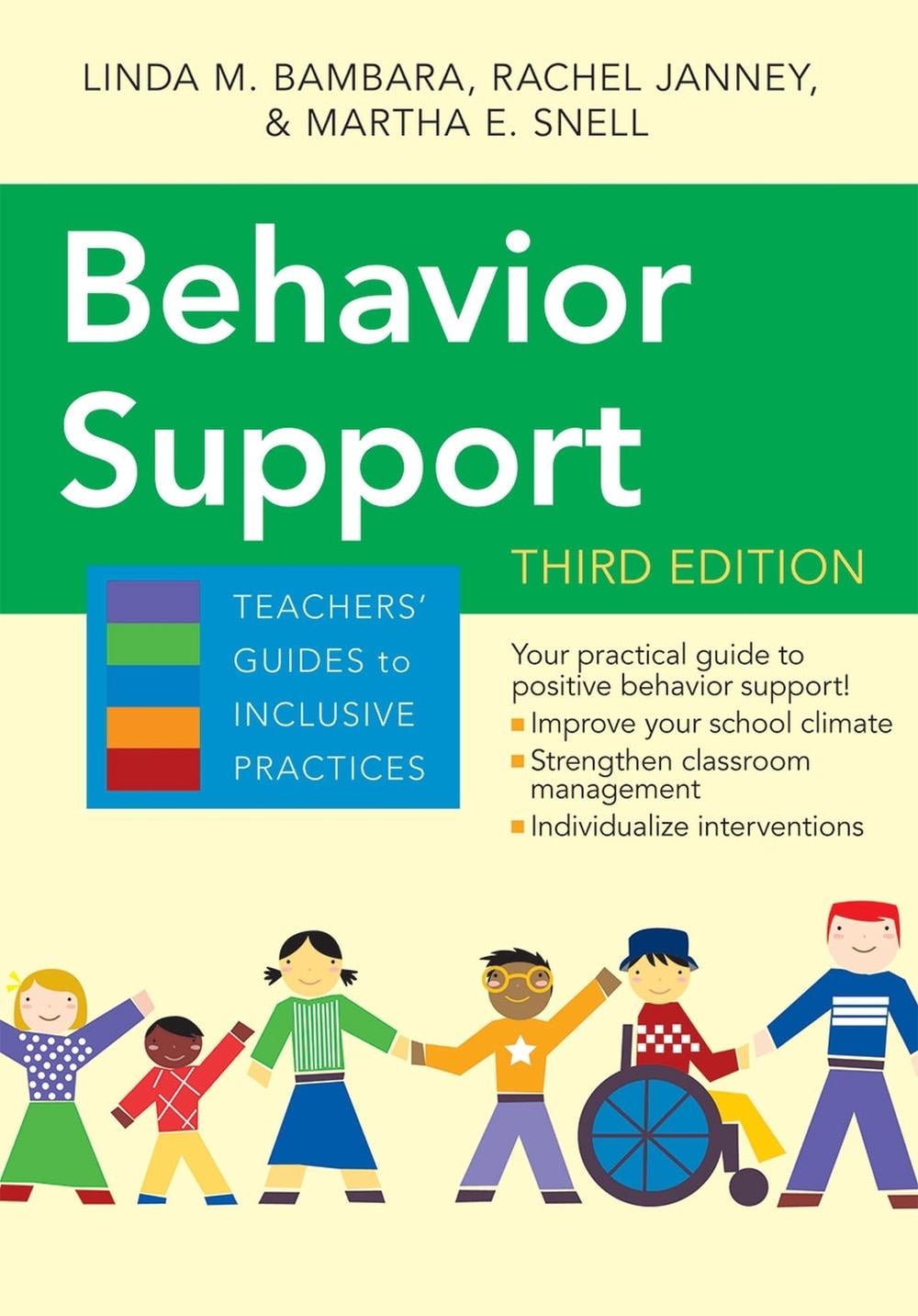 Behavior Support, 3rd Edition by Linda M. Bambara - ISBN: 9781598578867