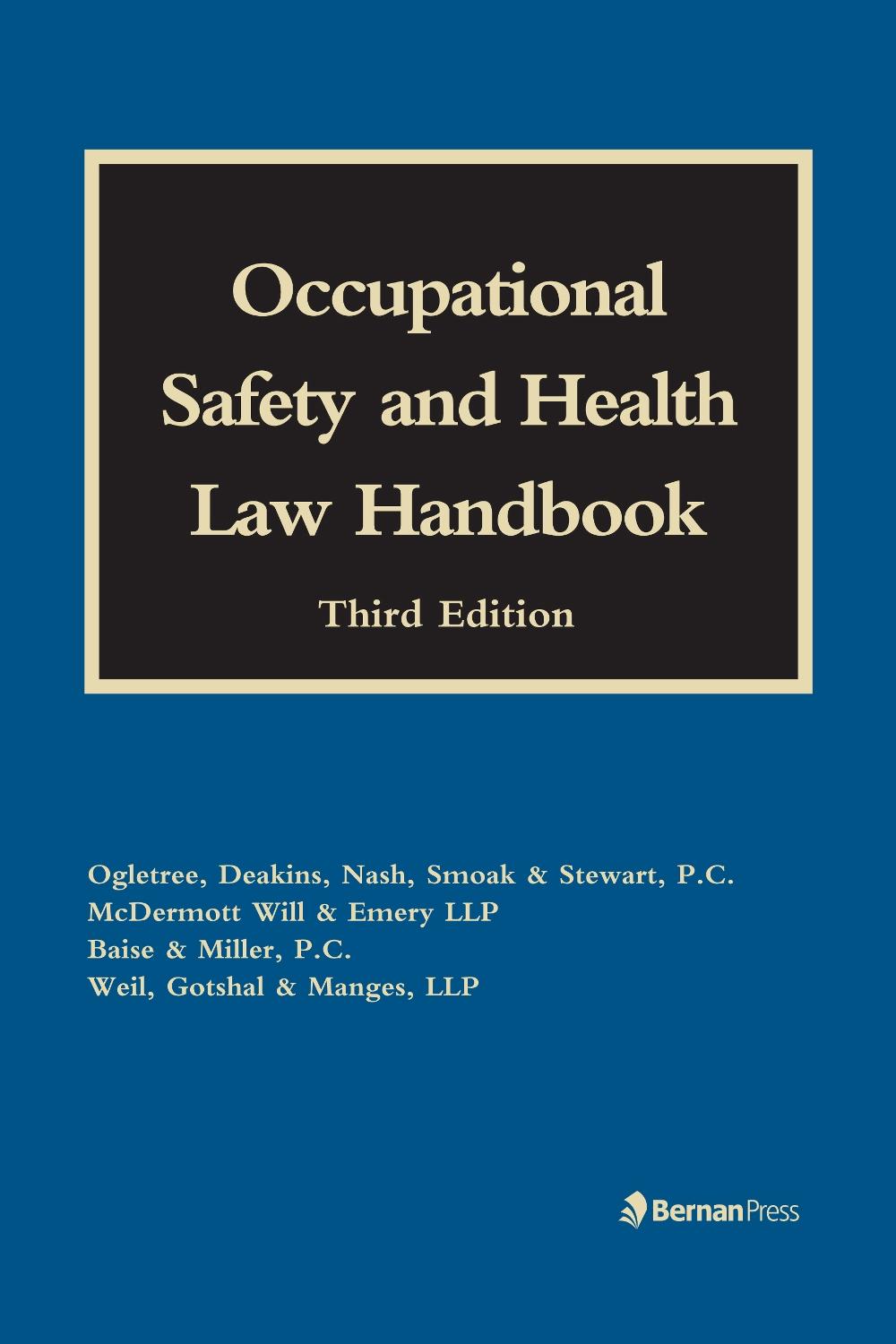 Occupational Safety and Health Law Handbook by Frank D. Davis