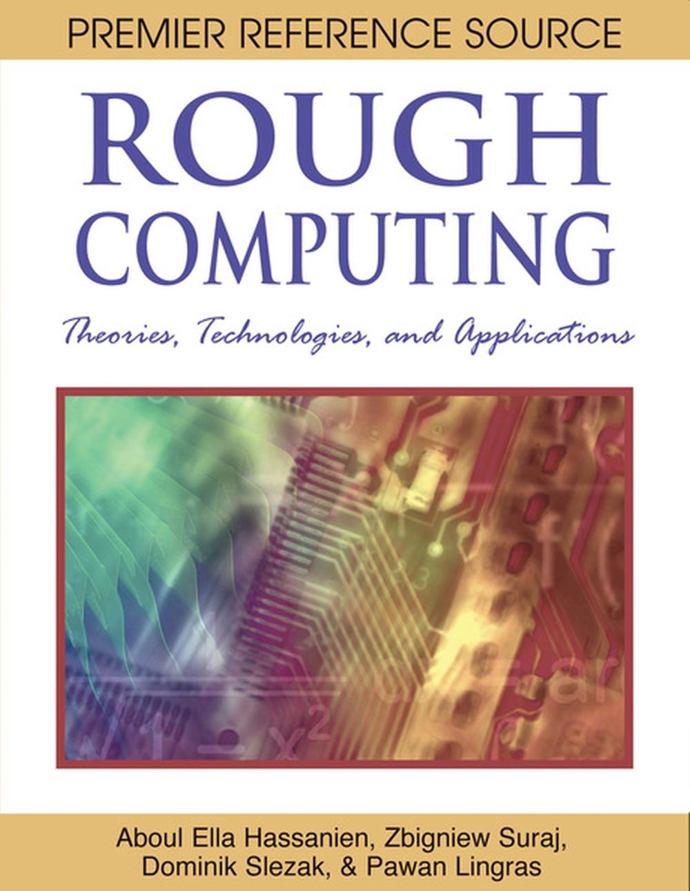 Rough Computing by Zbigniew Suraj - ISBN: 9781599045528
