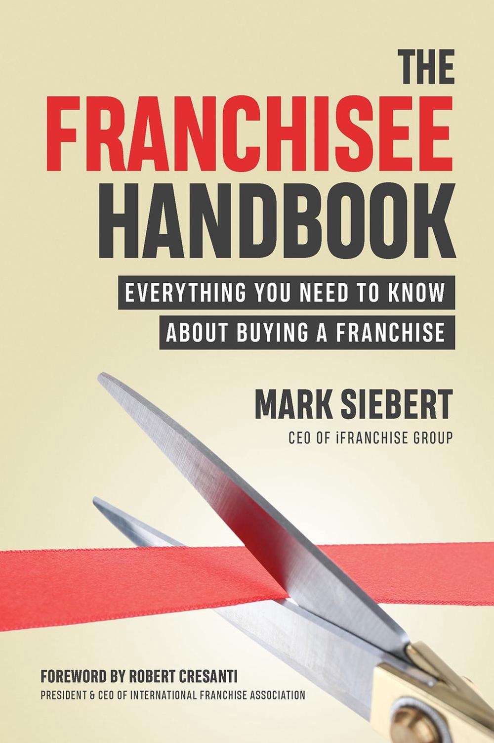 The Franchisee Handbook, 9781599186399