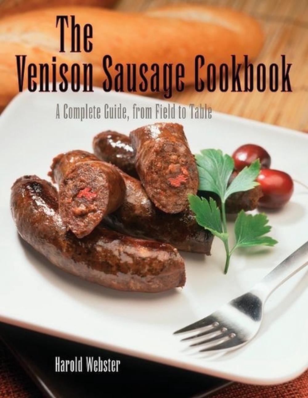 Venison Sausage Cookbook, 2nd, 9781599210766