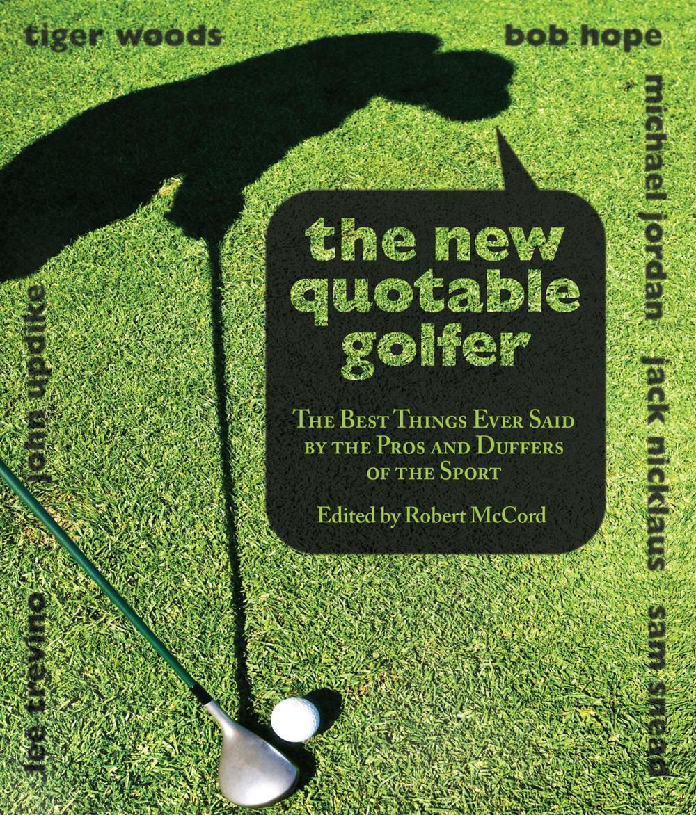 New Quotable Golfer, 9781599213194