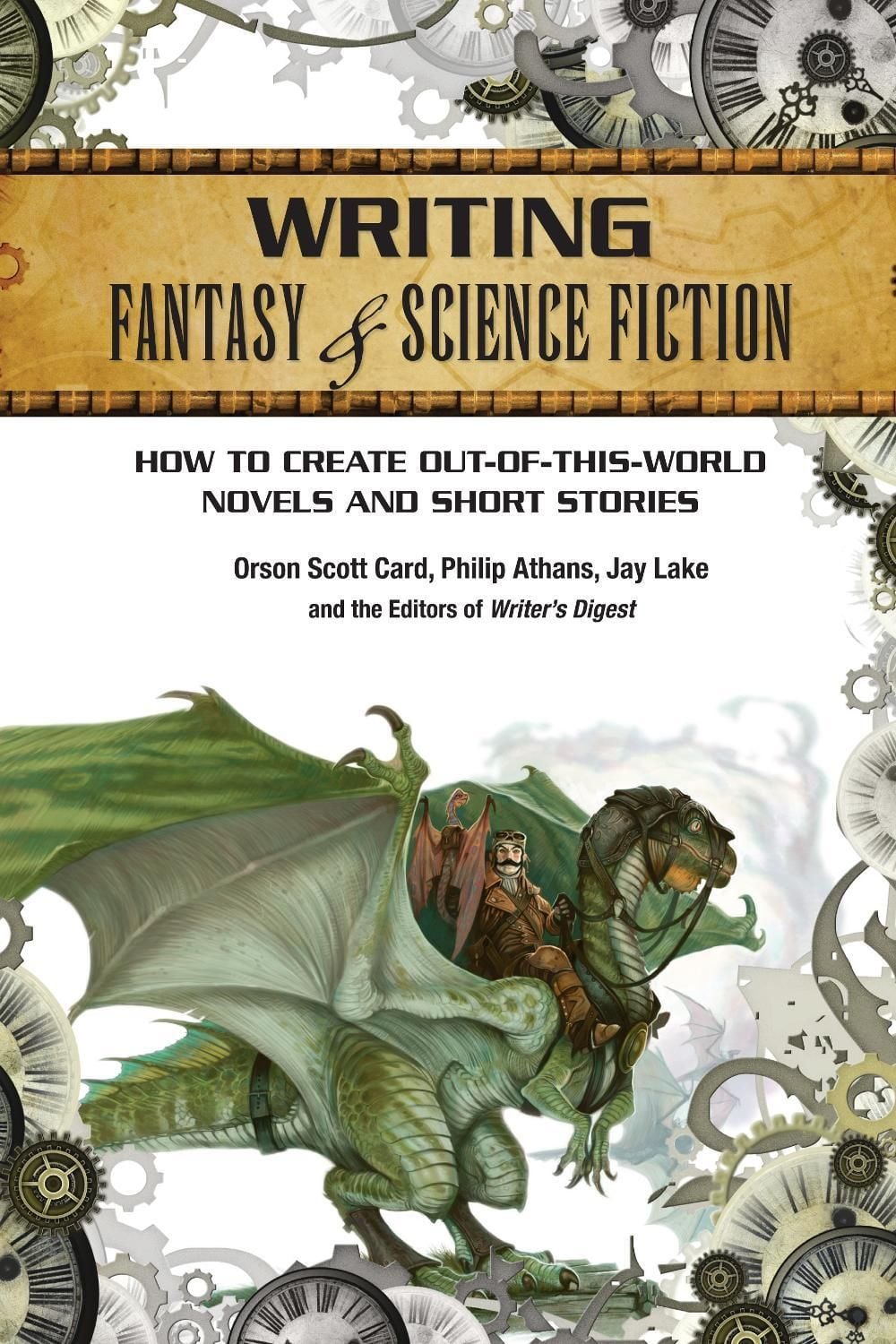 Writing Fantasy & Science Fiction by Orson Scott Card - ISBN: 9781599631400