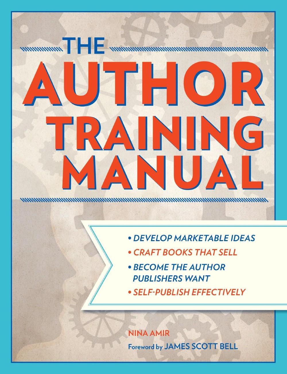 The Author Training Manual by Nina Amir - ISBN: 9781599631455