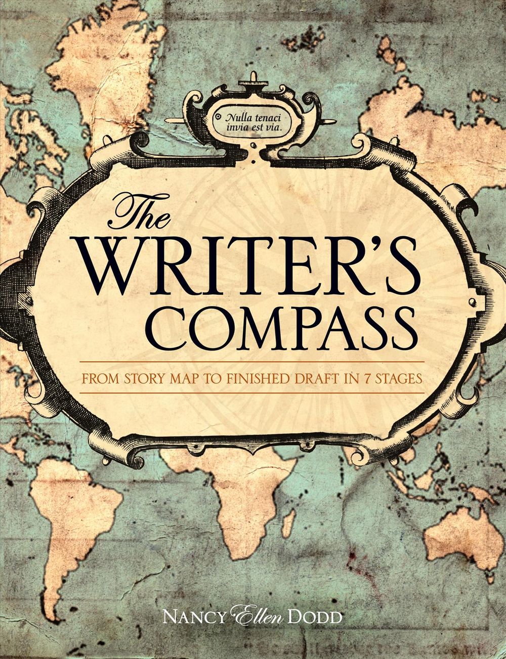 The Writer's Compass by Nancy Ellen Dodd - ISBN: 9781599631974