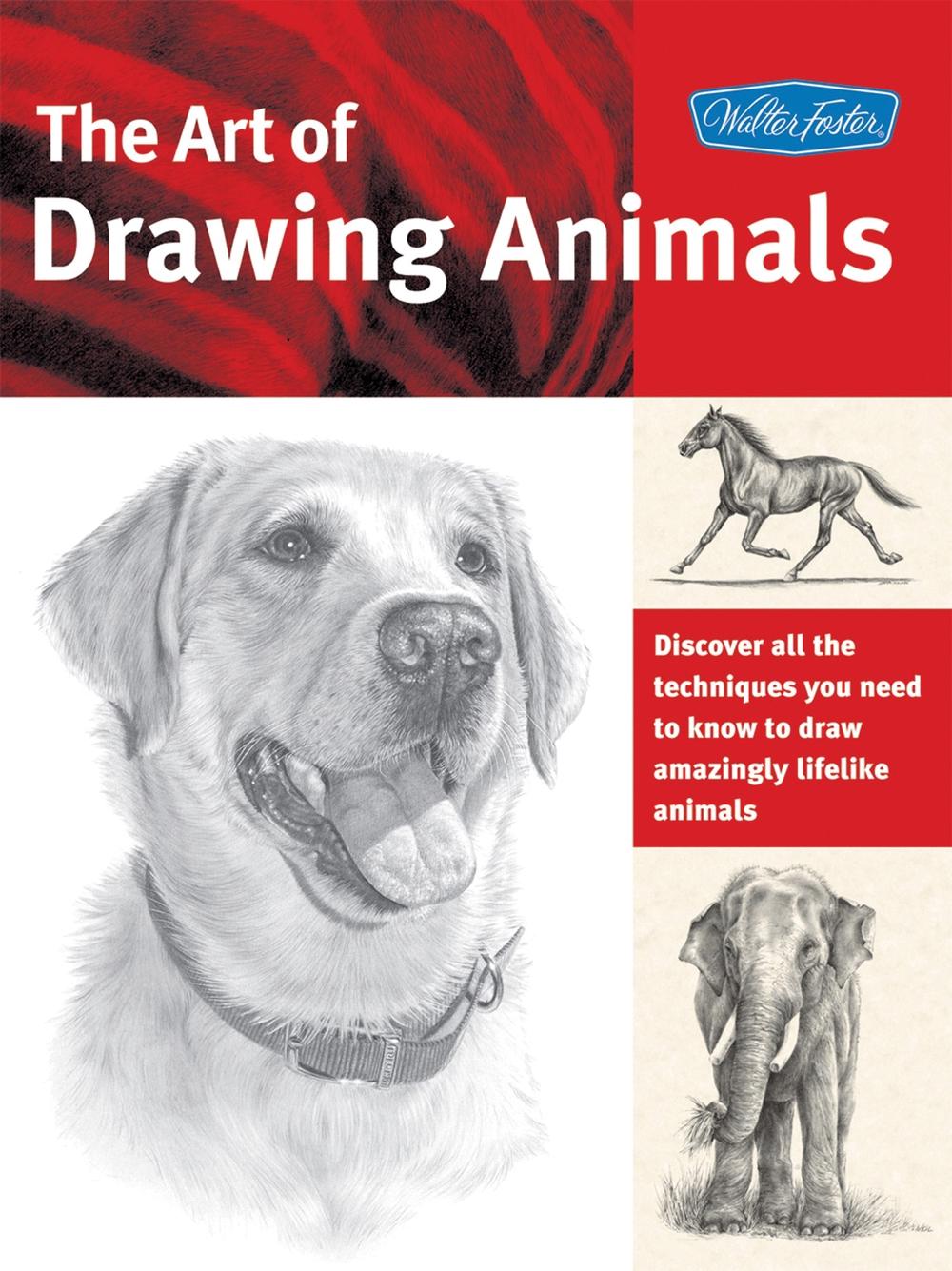The Art of Drawing Animals (Collector's Series) by Patricia Getha - ISBN: 9781600581304