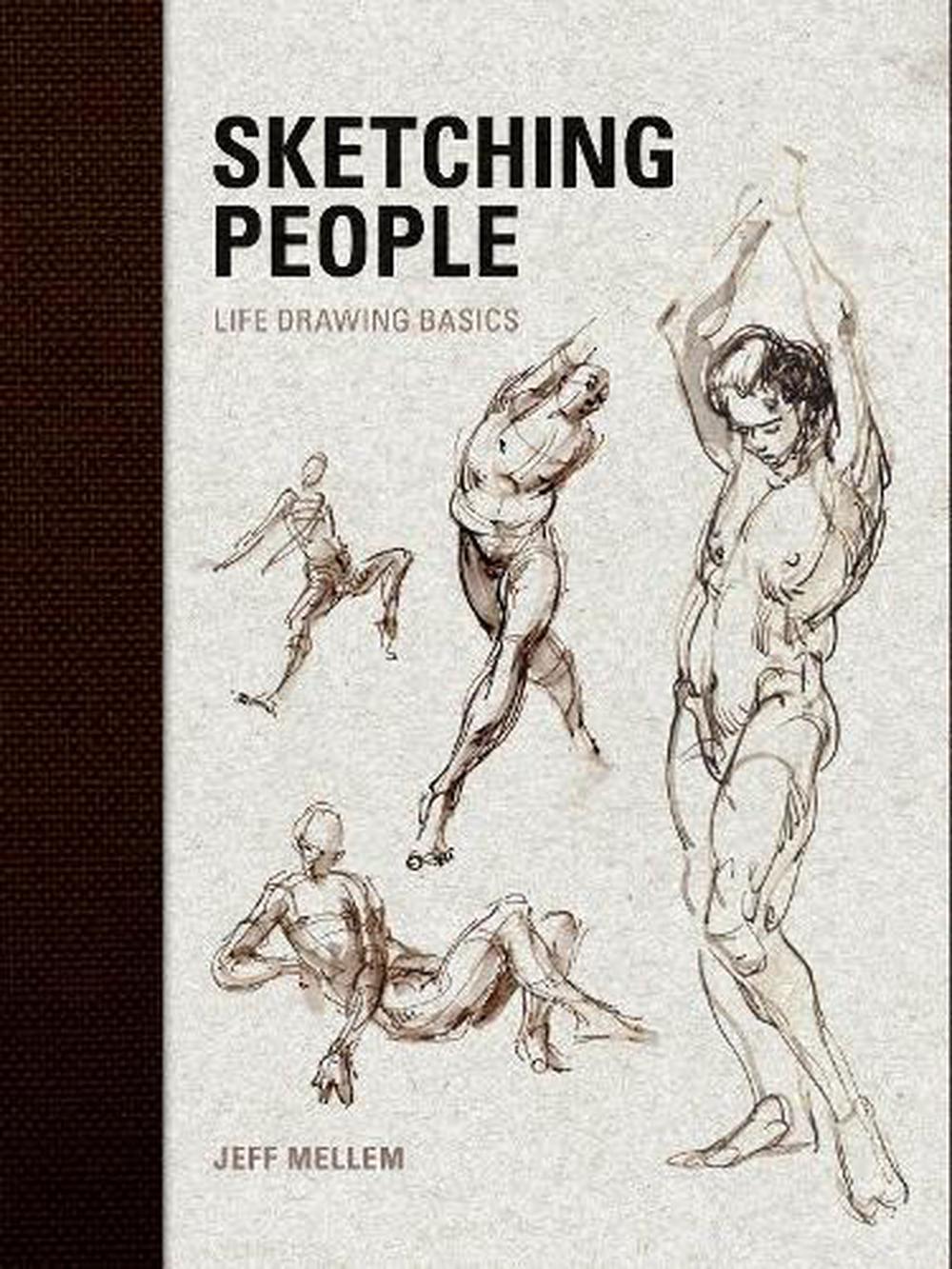 Sketching People by Jeff Mellem - ISBN: 9781600611506