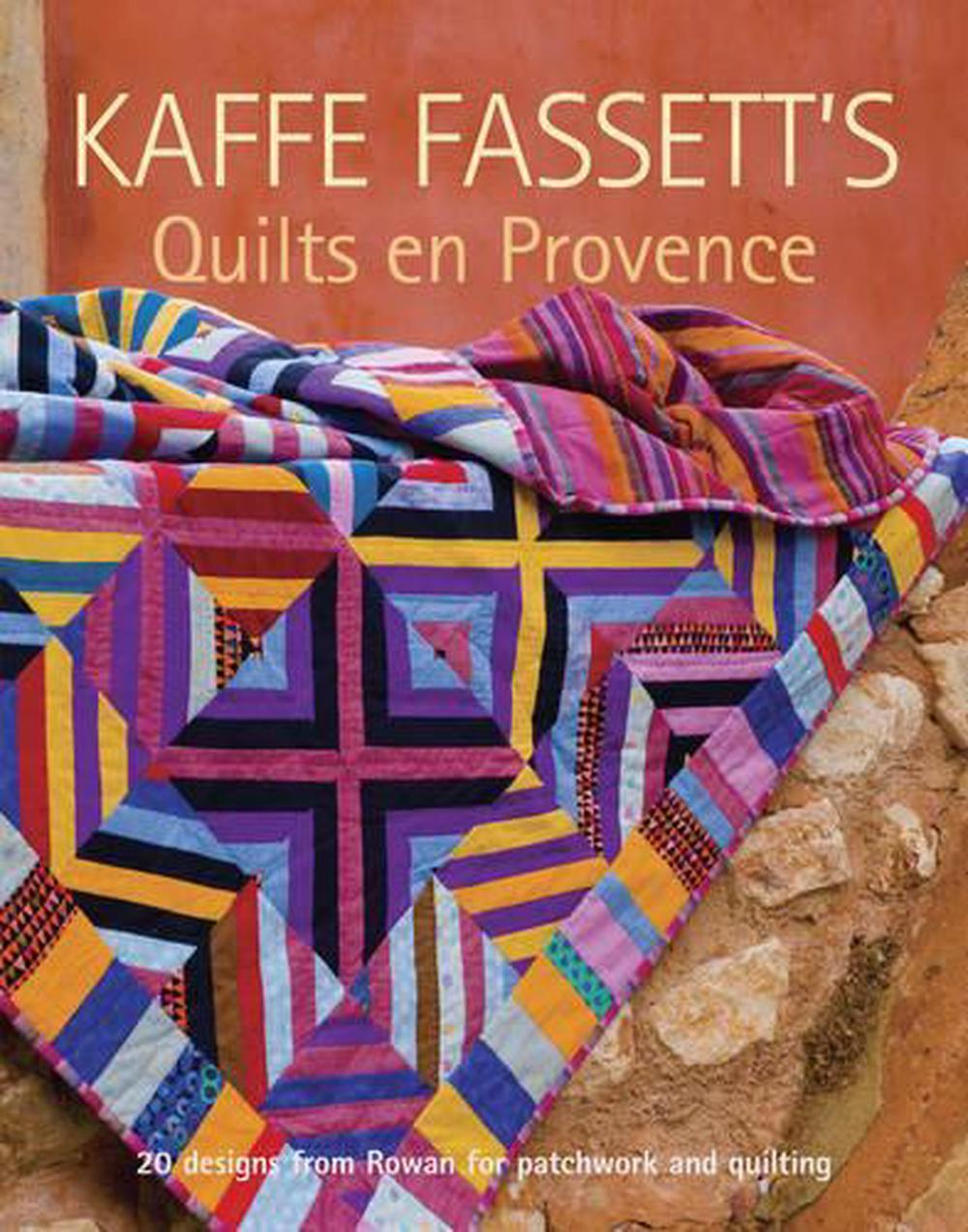 Kaffe Fassett's Quilts en Provence, 9781600853241