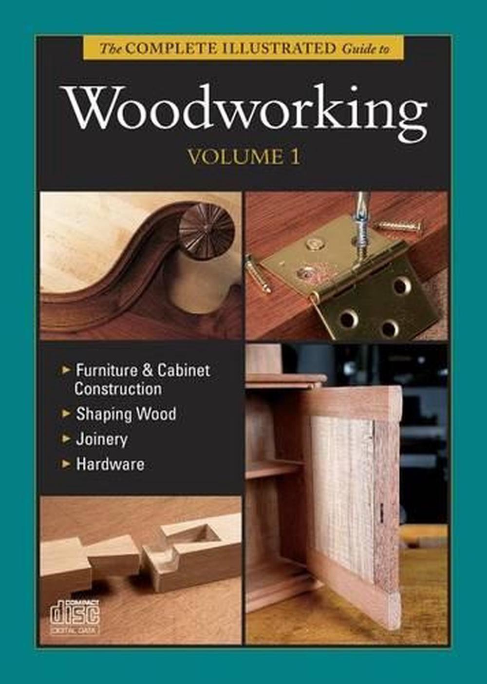 Complete Illustrated Guide to Woodworking DVD Volume 1, 9781600853609