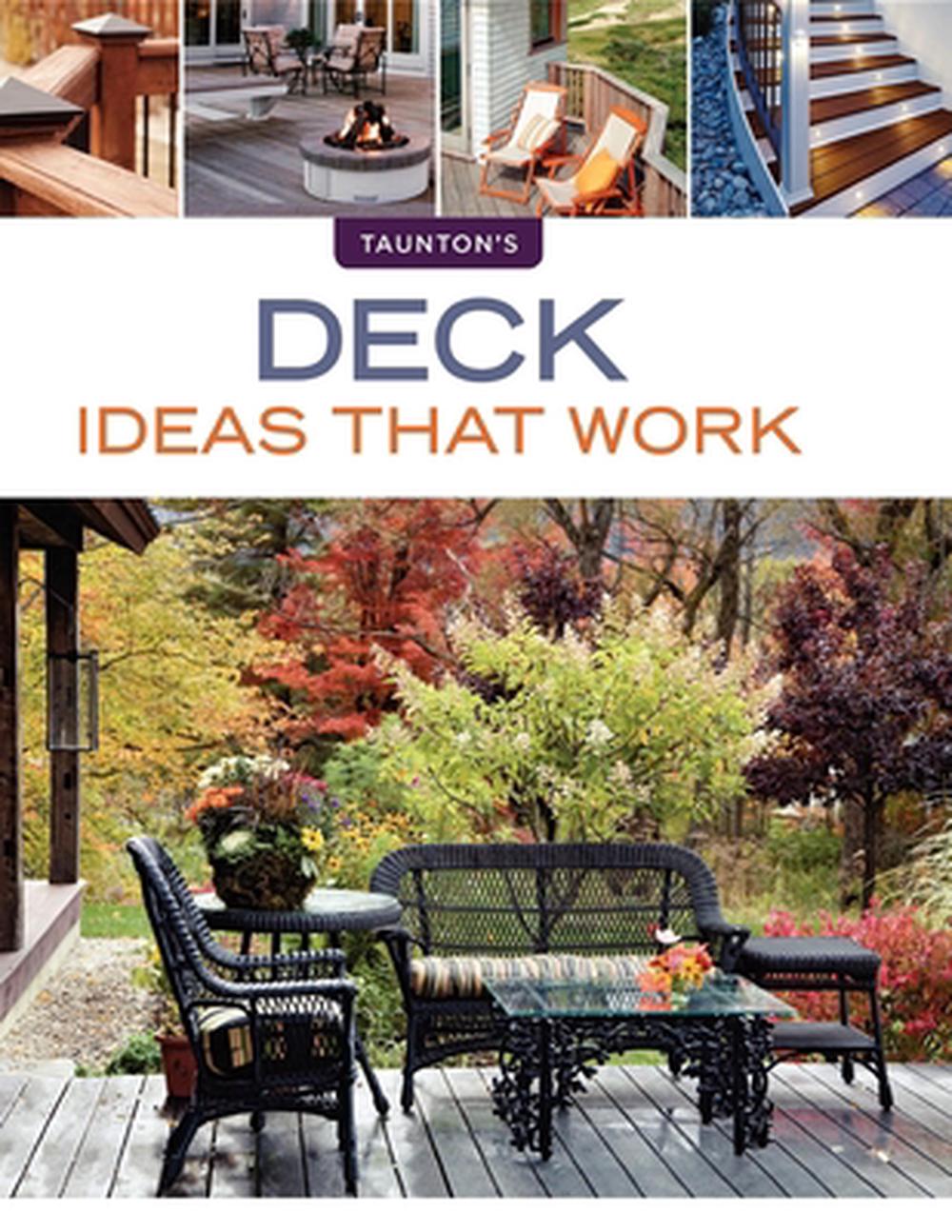 Deck Ideas that Work, 9781600853722