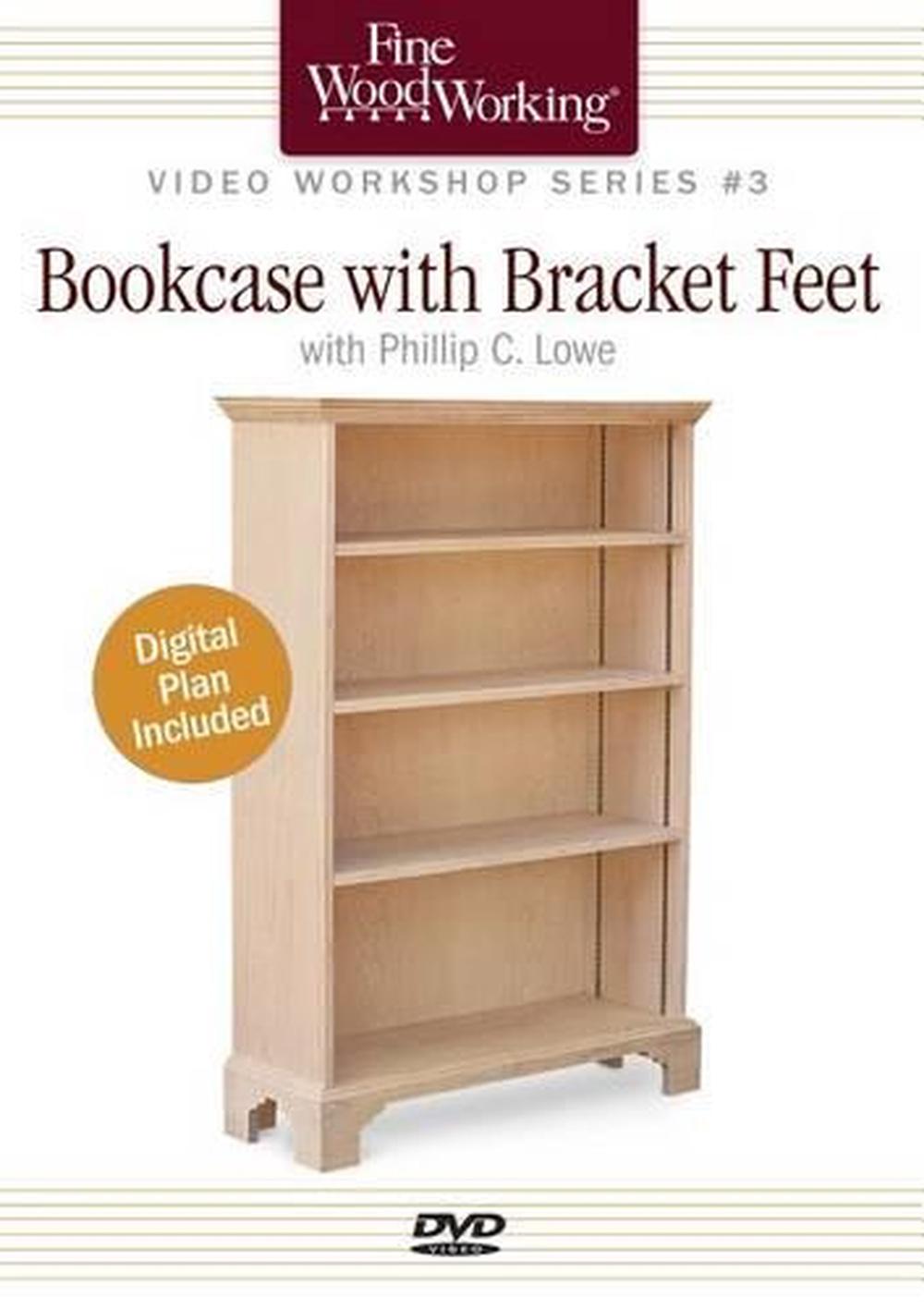 Fine Woodworking Video Workshop Series - Bookcase with Bracket Feet, 9781600853777
