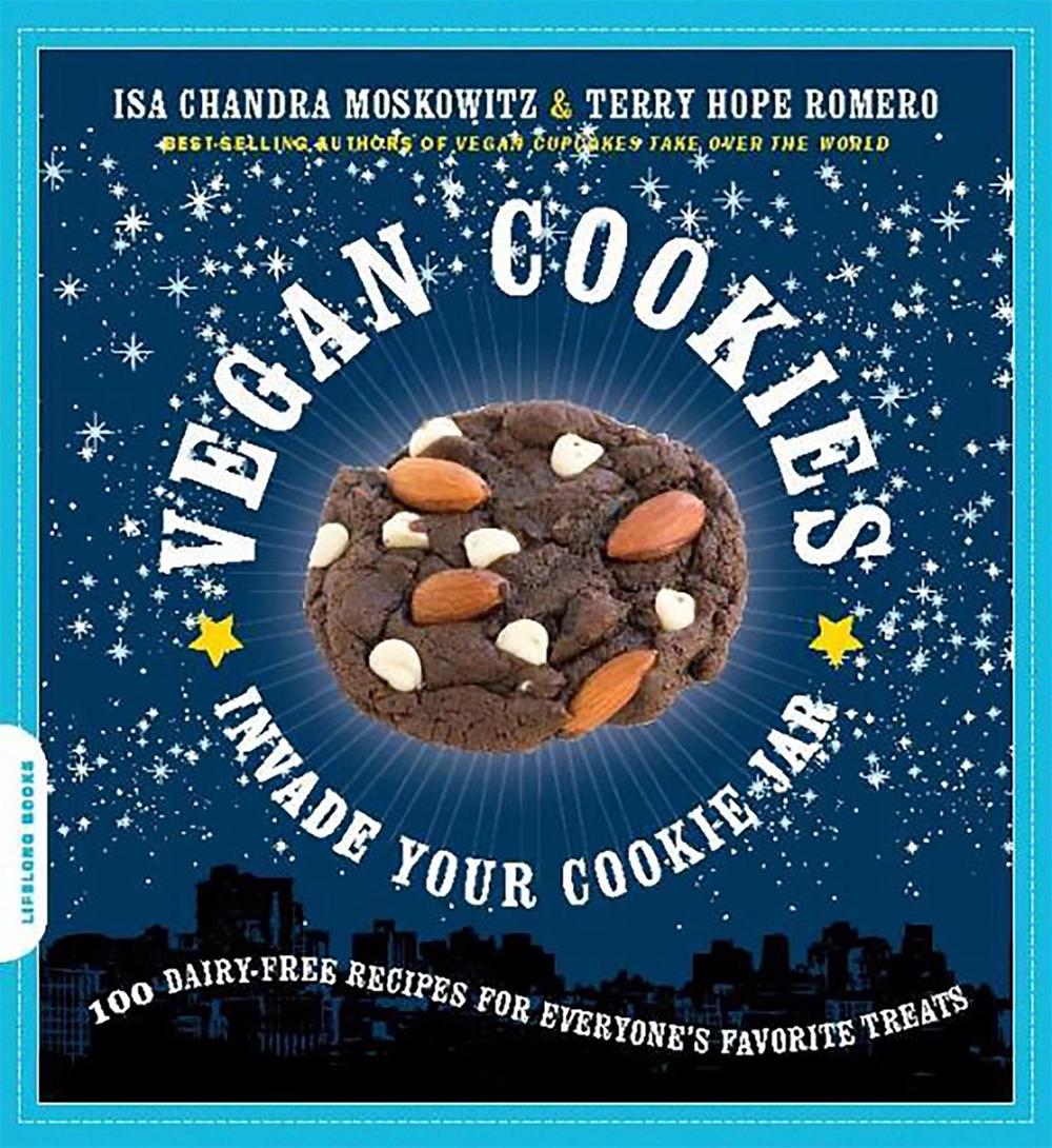 Vegan Cookies Invade Your Cookie Jar by Isa Moskowitz - ISBN: 9781600940484
