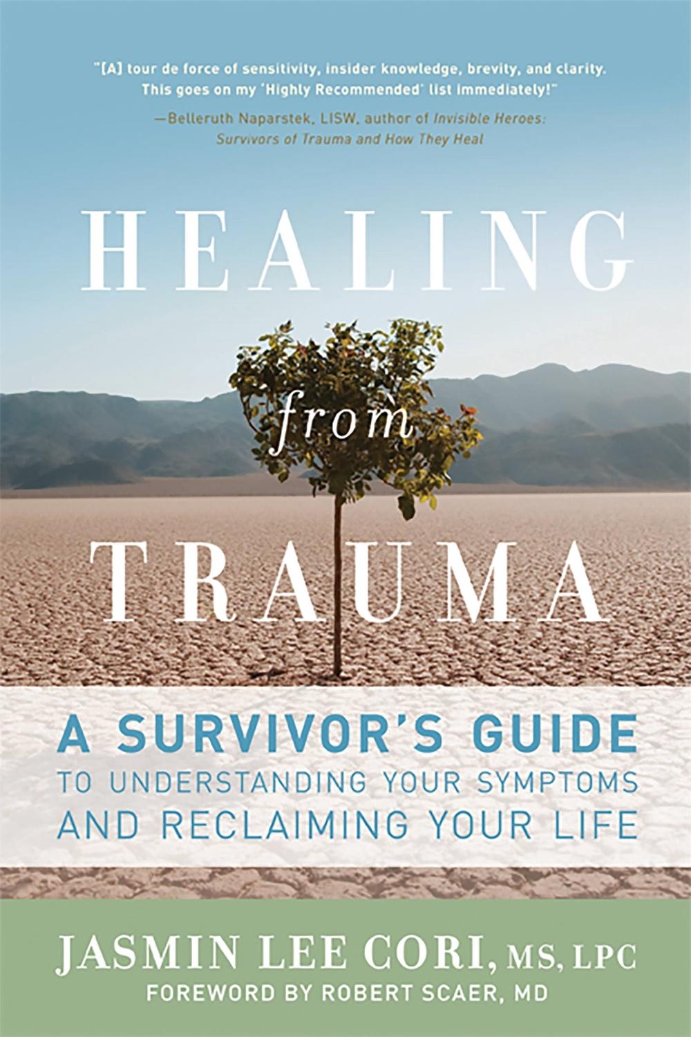 Healing from Trauma by Jasmin Lee Cori LPC - ISBN: 9781600940613