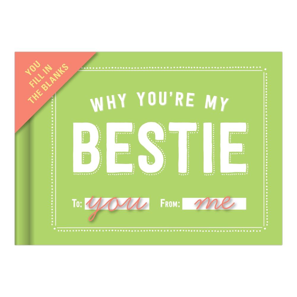 Knock Knock Why You're My Bestie Book Fill in the Love Fill-in-the-Blank Book & Gift Journal by Knock Knock - ISBN: 9781601066909
