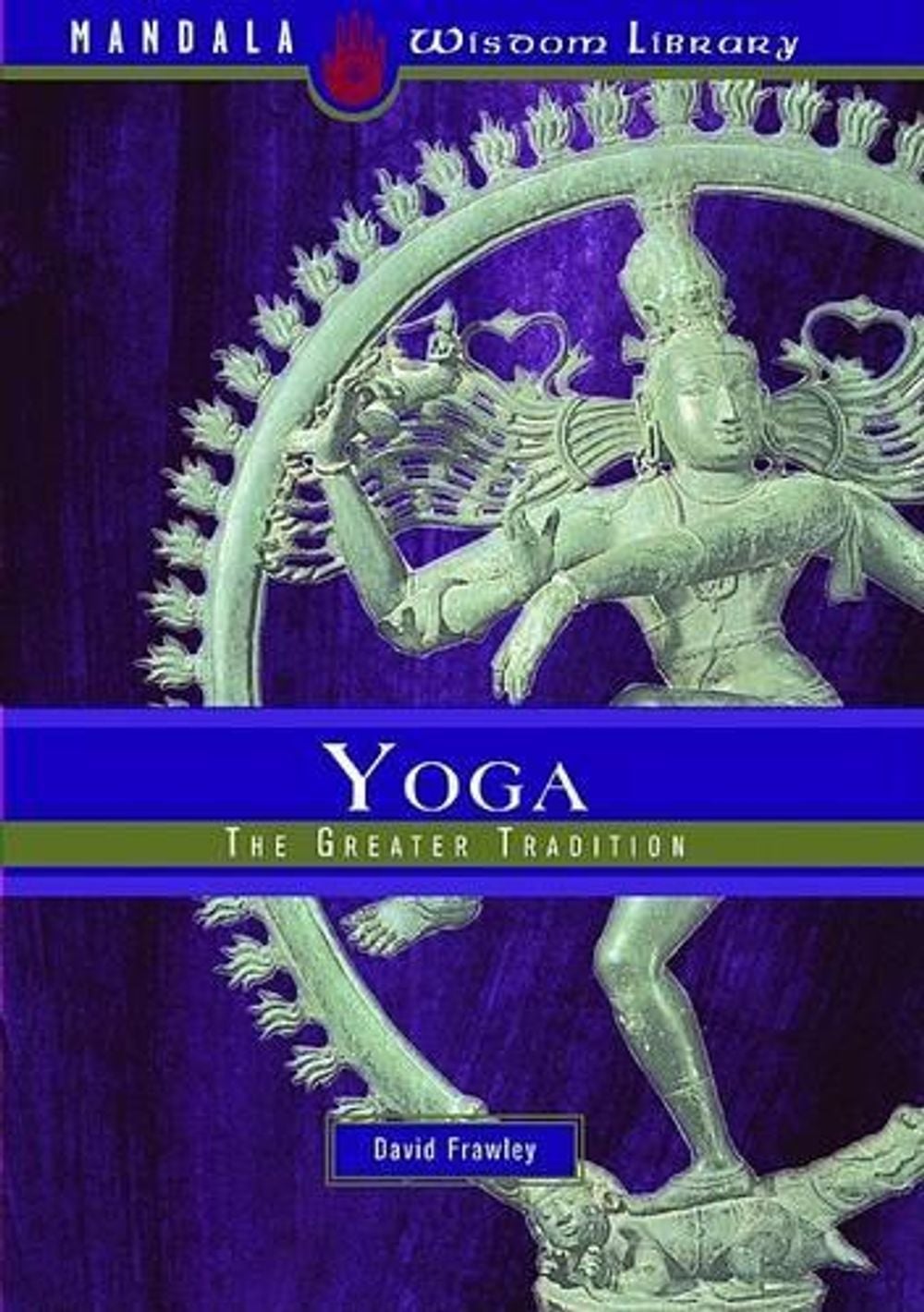 Yoga by David Frawley - ISBN: 9781601090164