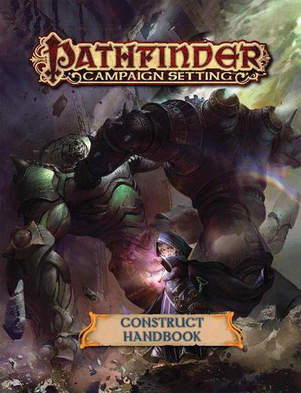 Pathfinder Campaign Setting: Construct Builder's Guidebook, 9781601259899