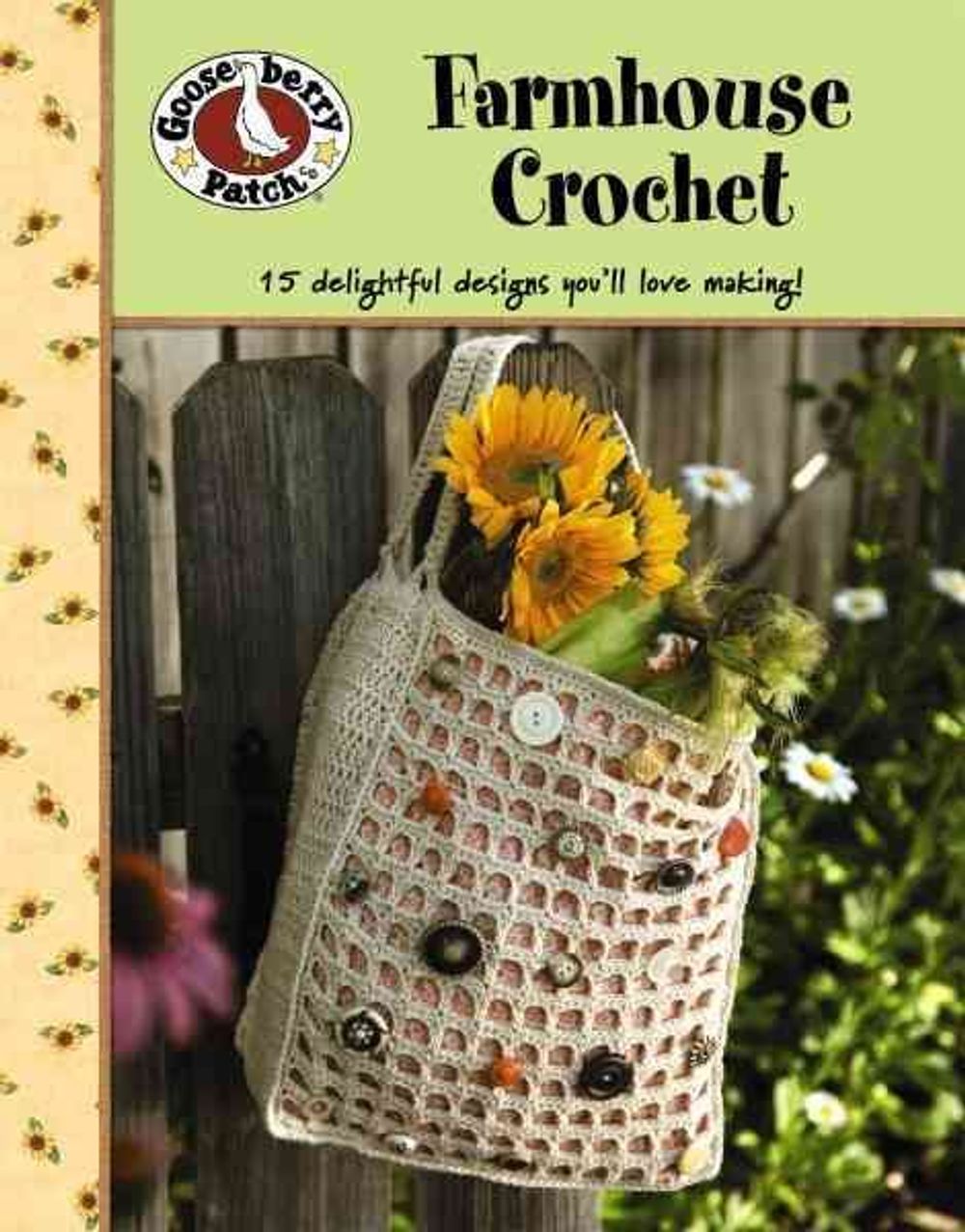 Gooseberry Patch: Farmhouse Crochet (Leisure Arts #4777) by Gooseberry Patch - ISBN: 9781601409812