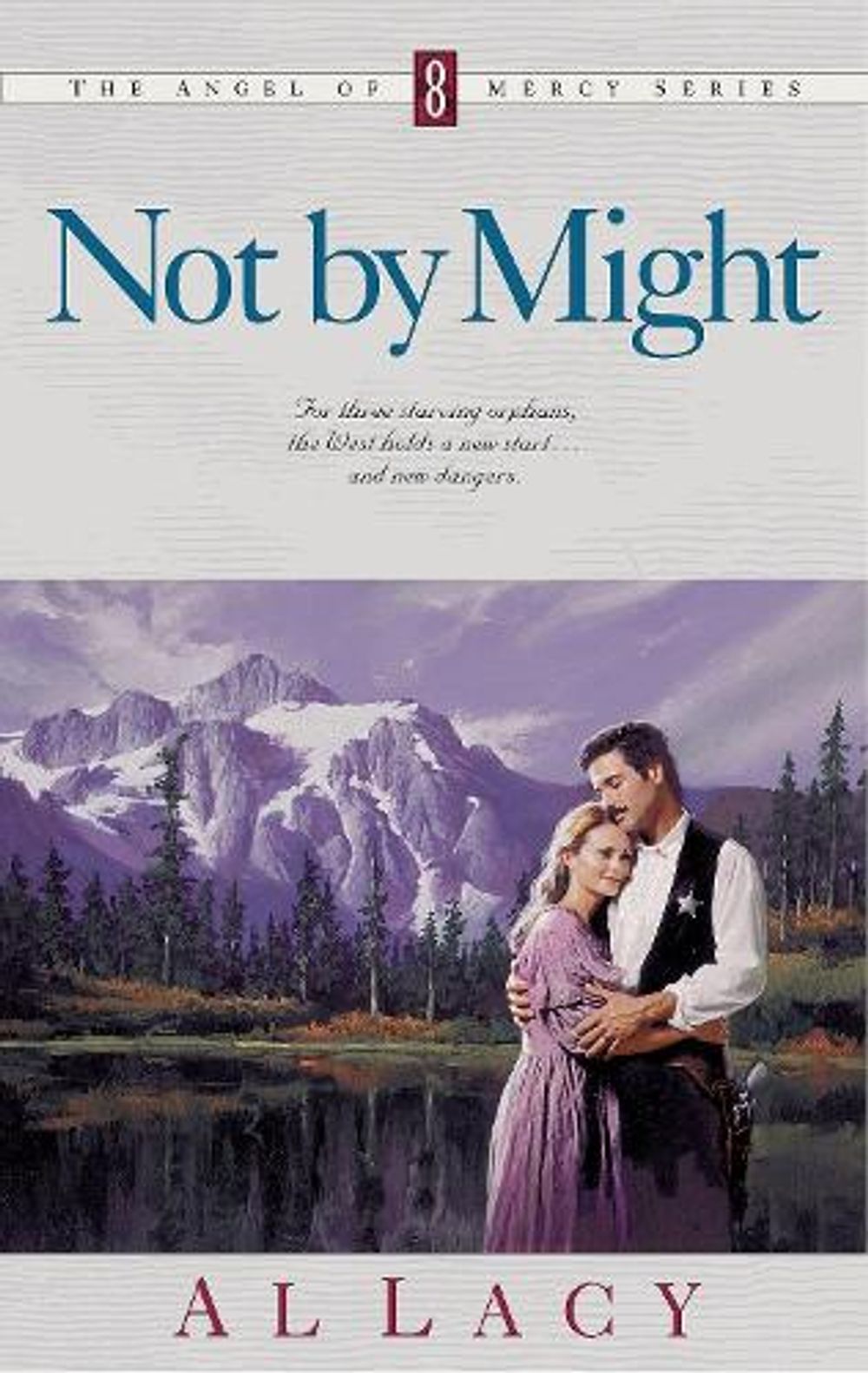 Not by Might by Al Lacy - ISBN: 9781601420053