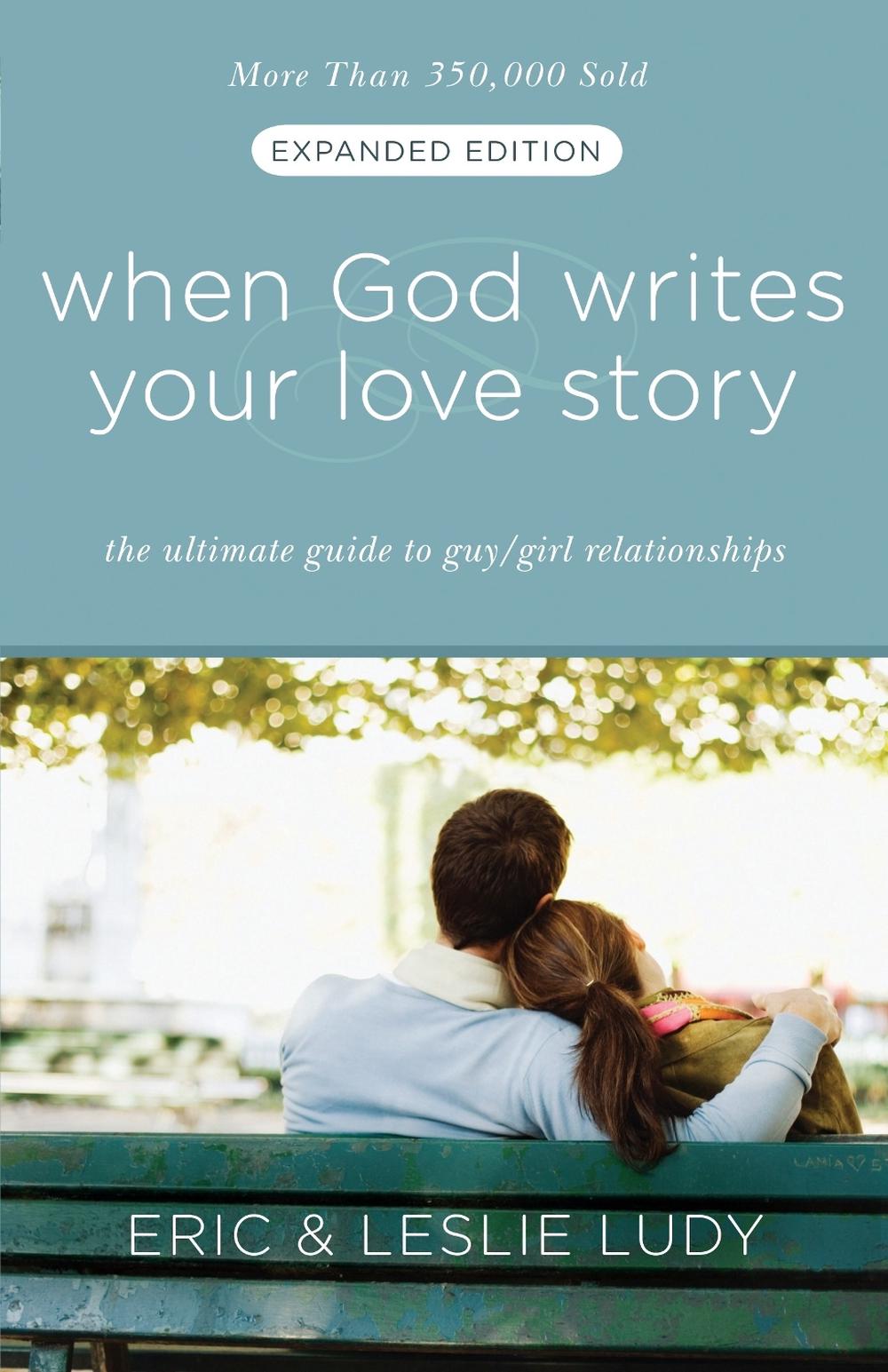 When God Writes your Love Story (Extended Edition), 9781601421654