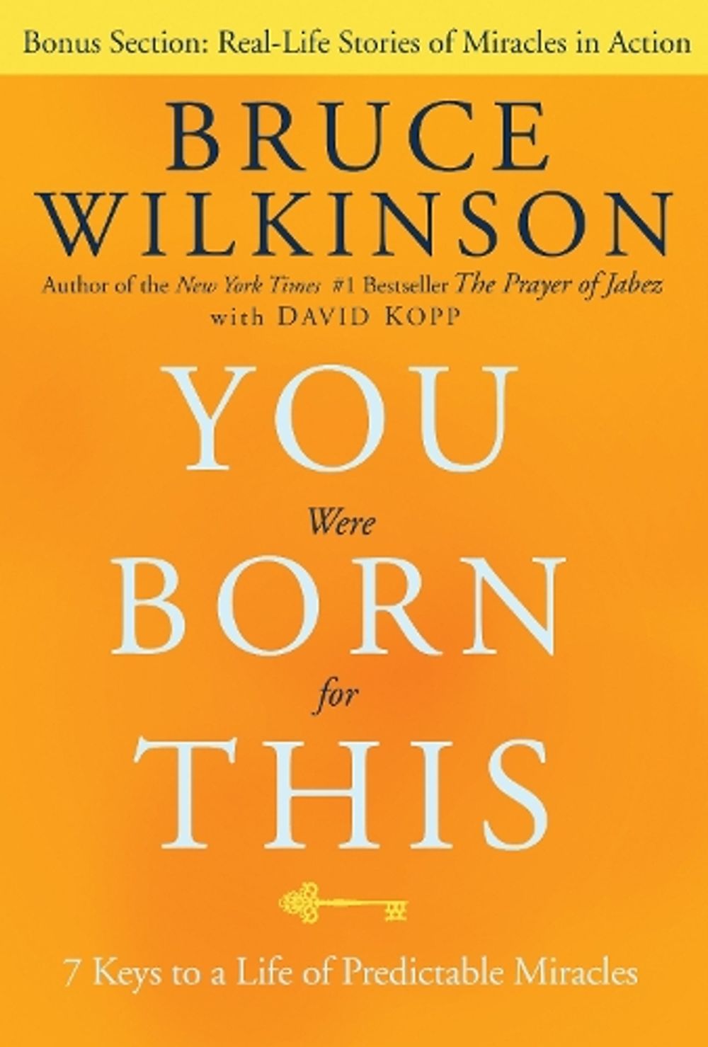 You Were Born for This by Bruce Wilkinson - ISBN: 9781601421838
