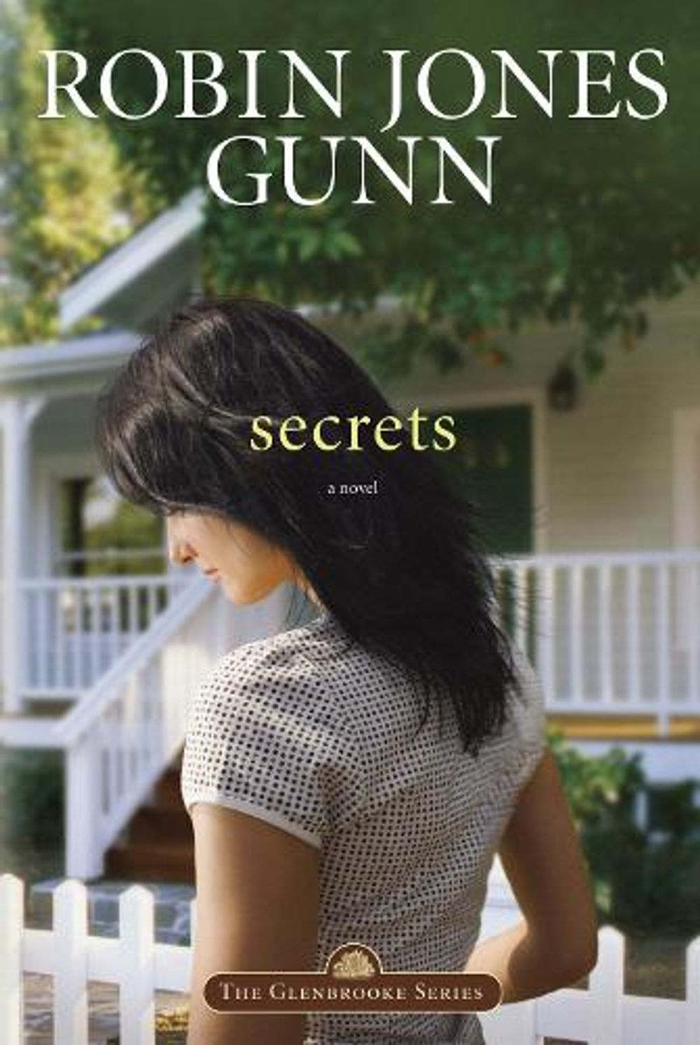 Secrets by Robin Jones Gunn - ISBN: 9781601422736
