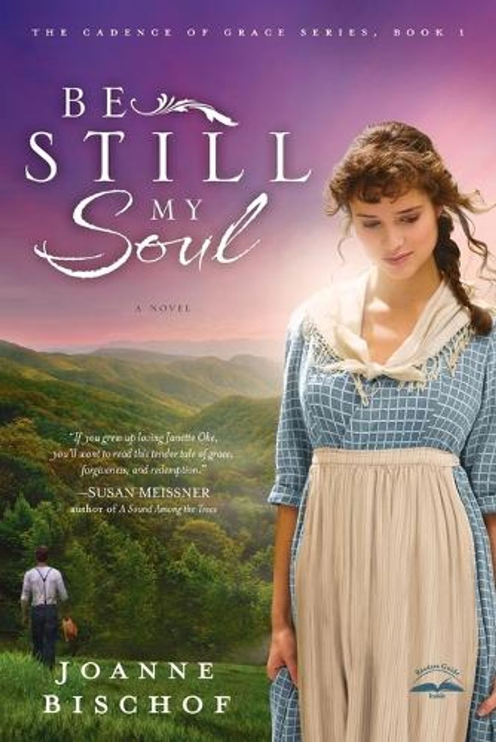 Be Still My Soul by Joanne Bischof - ISBN: 9781601424211