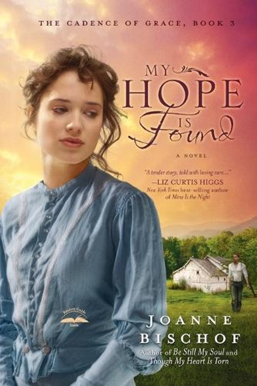My Hope is Found by Joanne Bischof - ISBN: 9781601424259