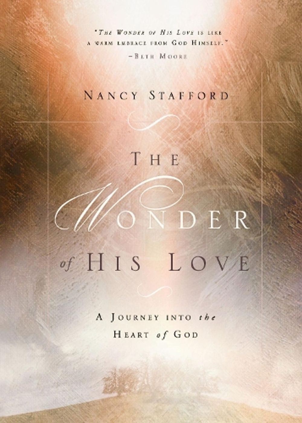 Wonder of His Love by Nancy Stafford - ISBN: 9781601424310