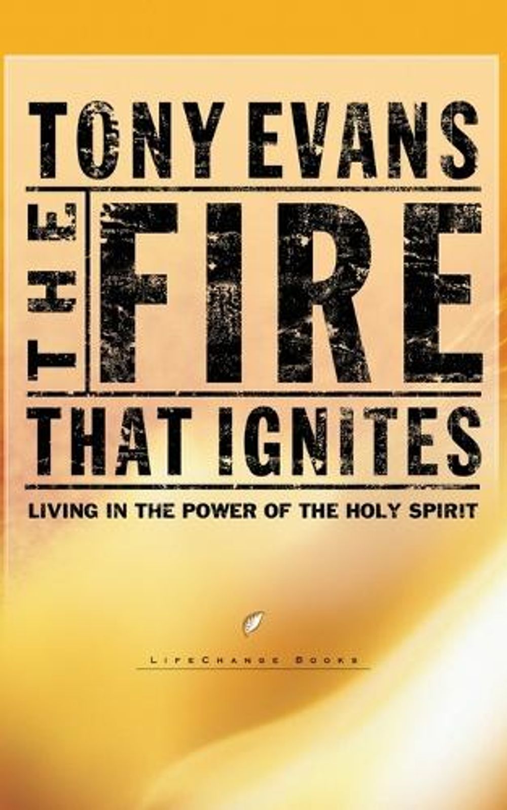 The Fire That Ignites by Tony Evans - ISBN: 9781601424389
