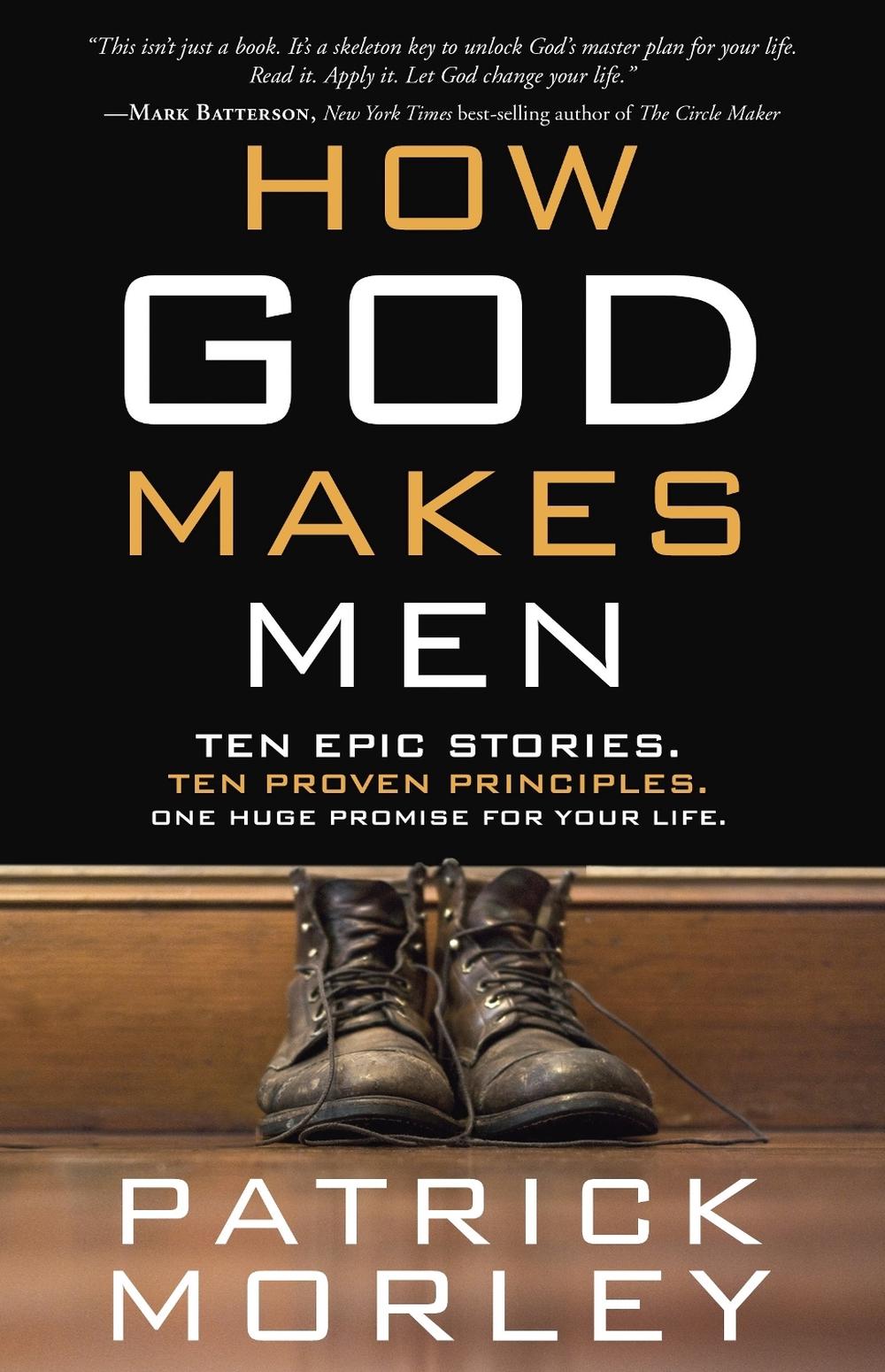 How God Makes Men, 9781601424624