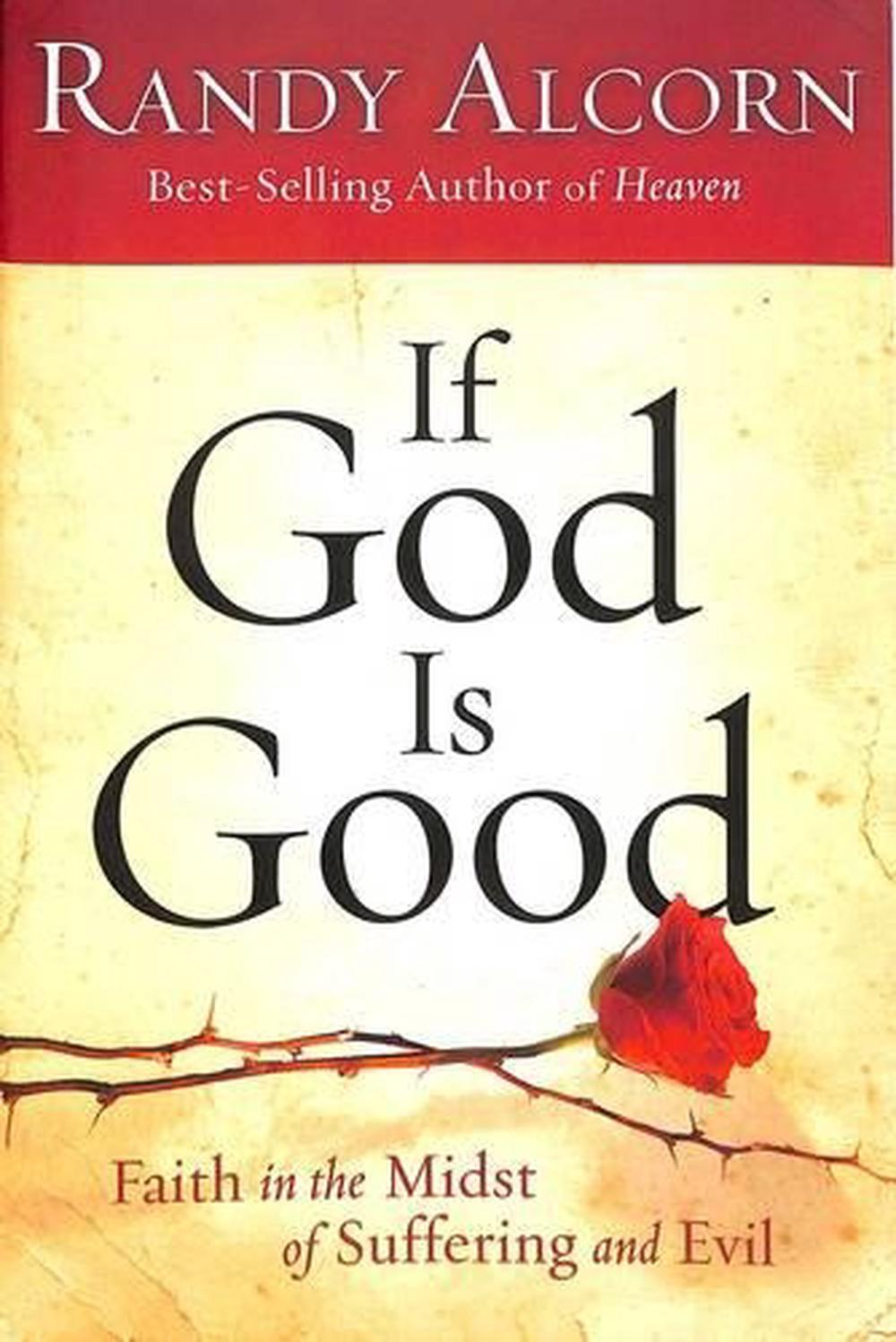 If God is Good by Randy Alcorn - ISBN: 9781601425799