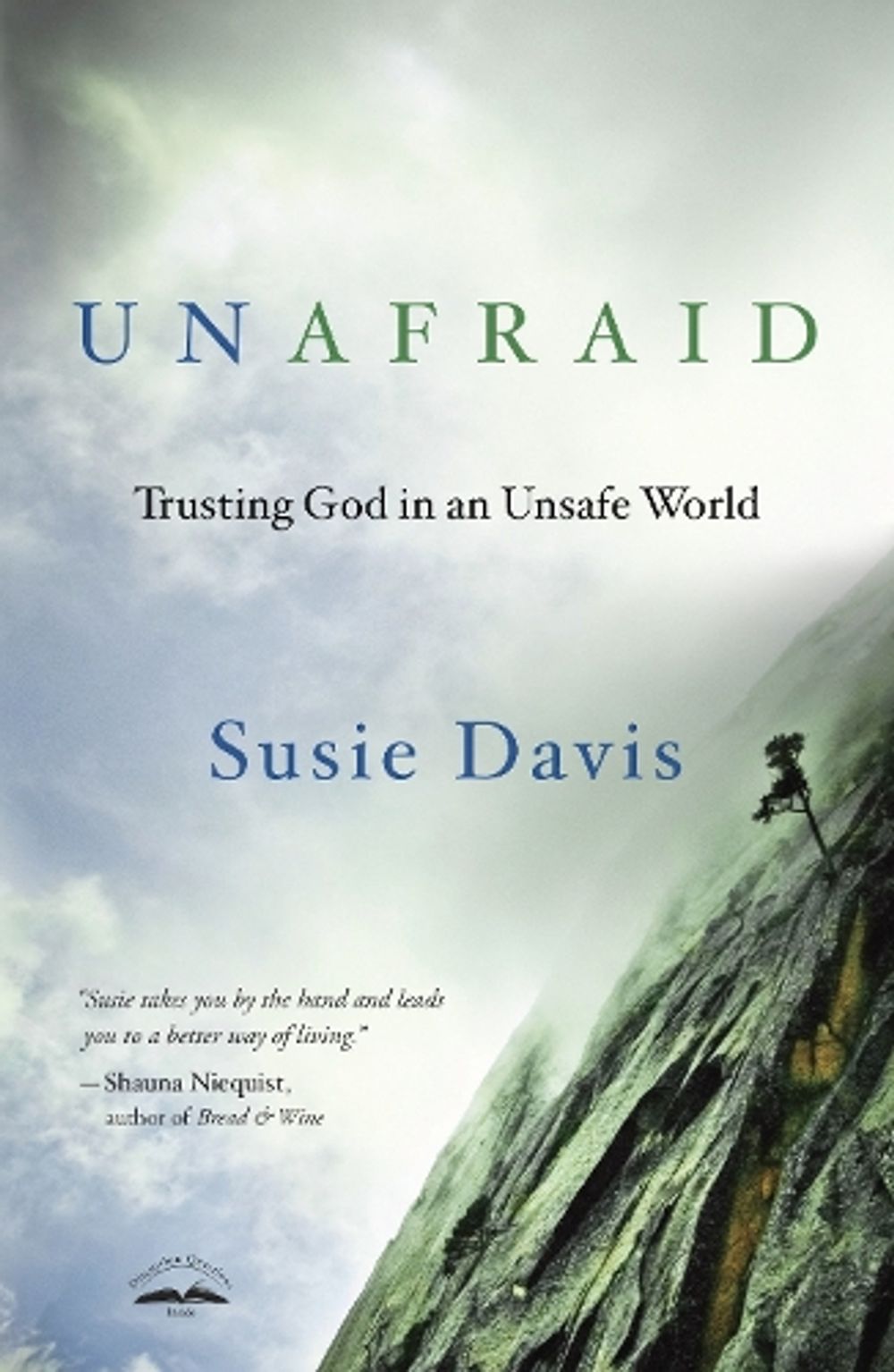 Unafraid by Susie Davis - ISBN: 9781601426390