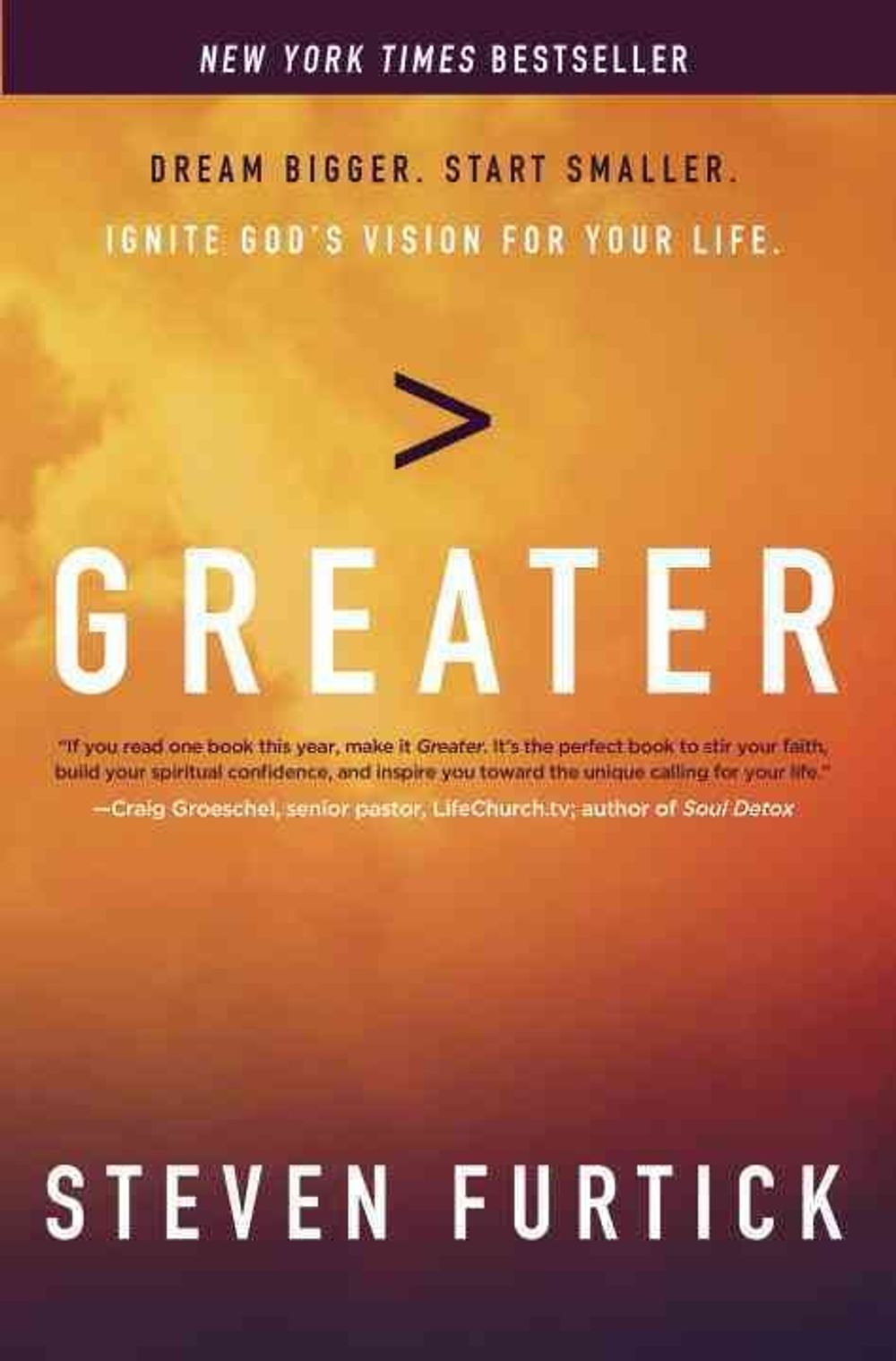 Greater by Steven Furtick - ISBN: 9781601426550