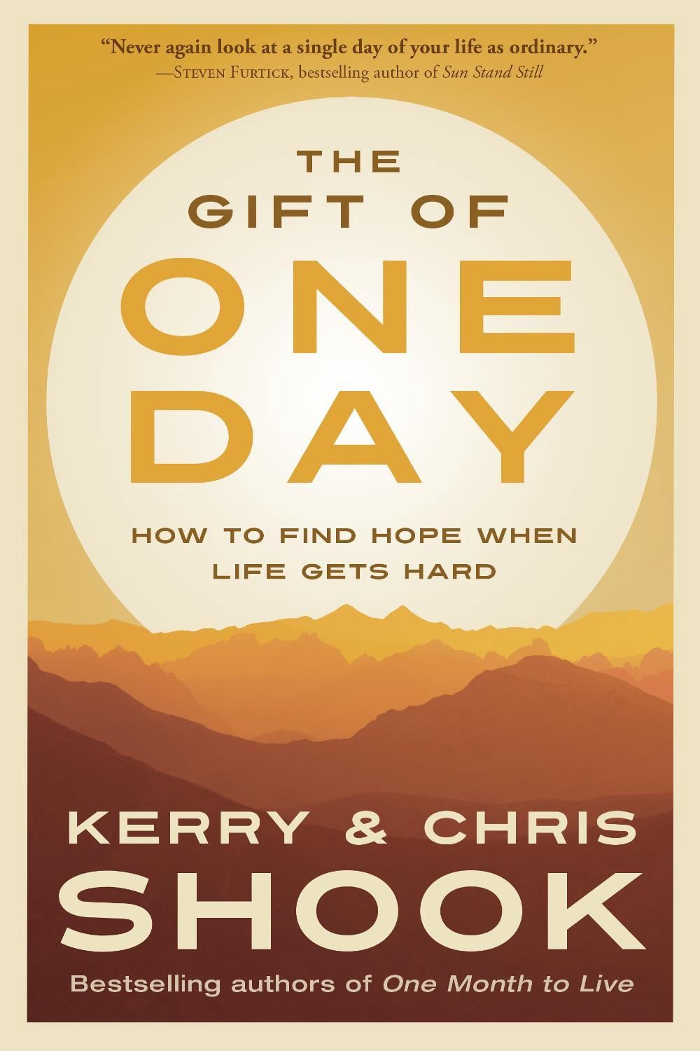 The Gift of One Day by Kerry Shook - ISBN: 9781601427274
