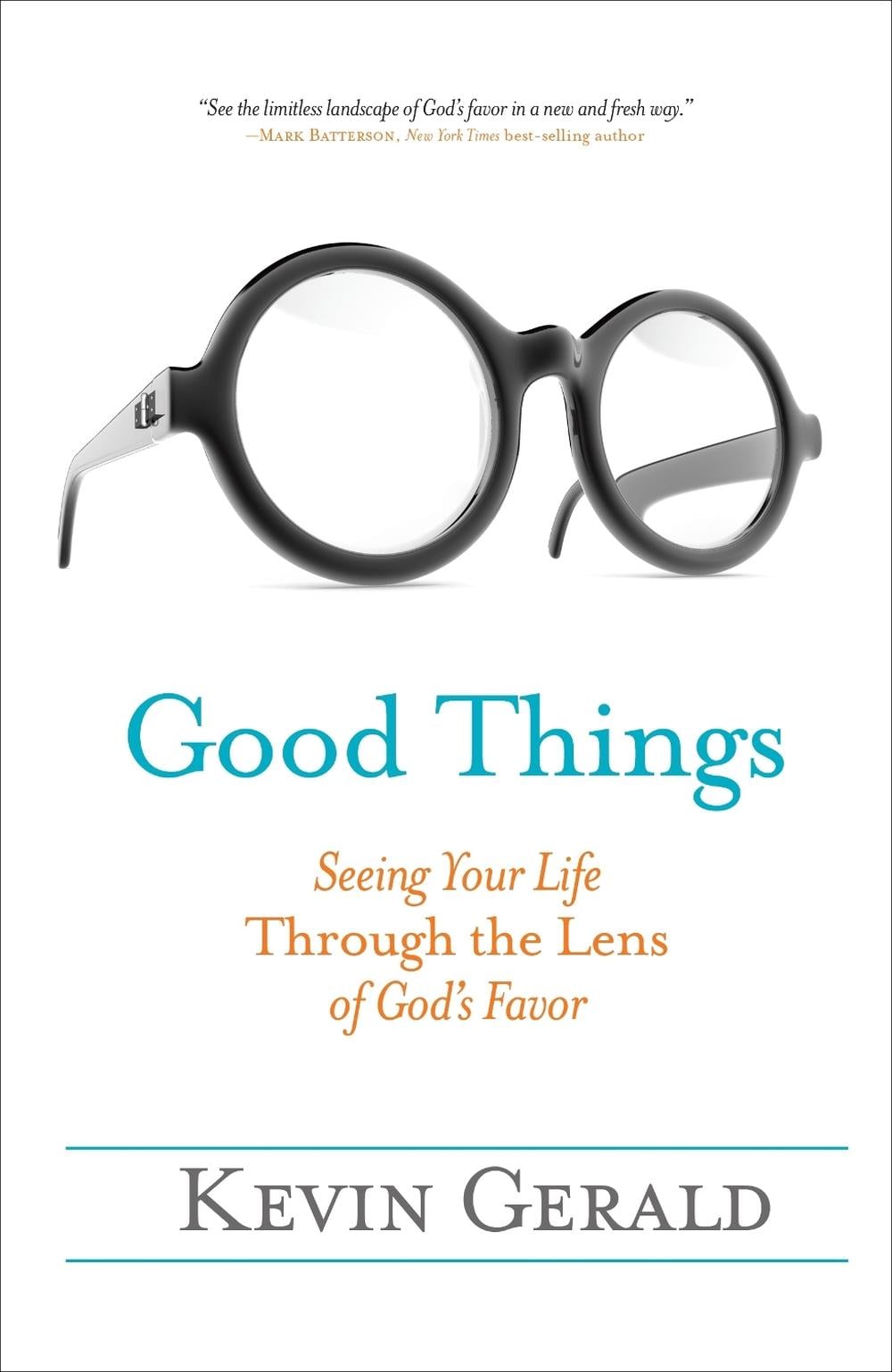 Good Things by Kevin Gerald - ISBN: 9781601427748
